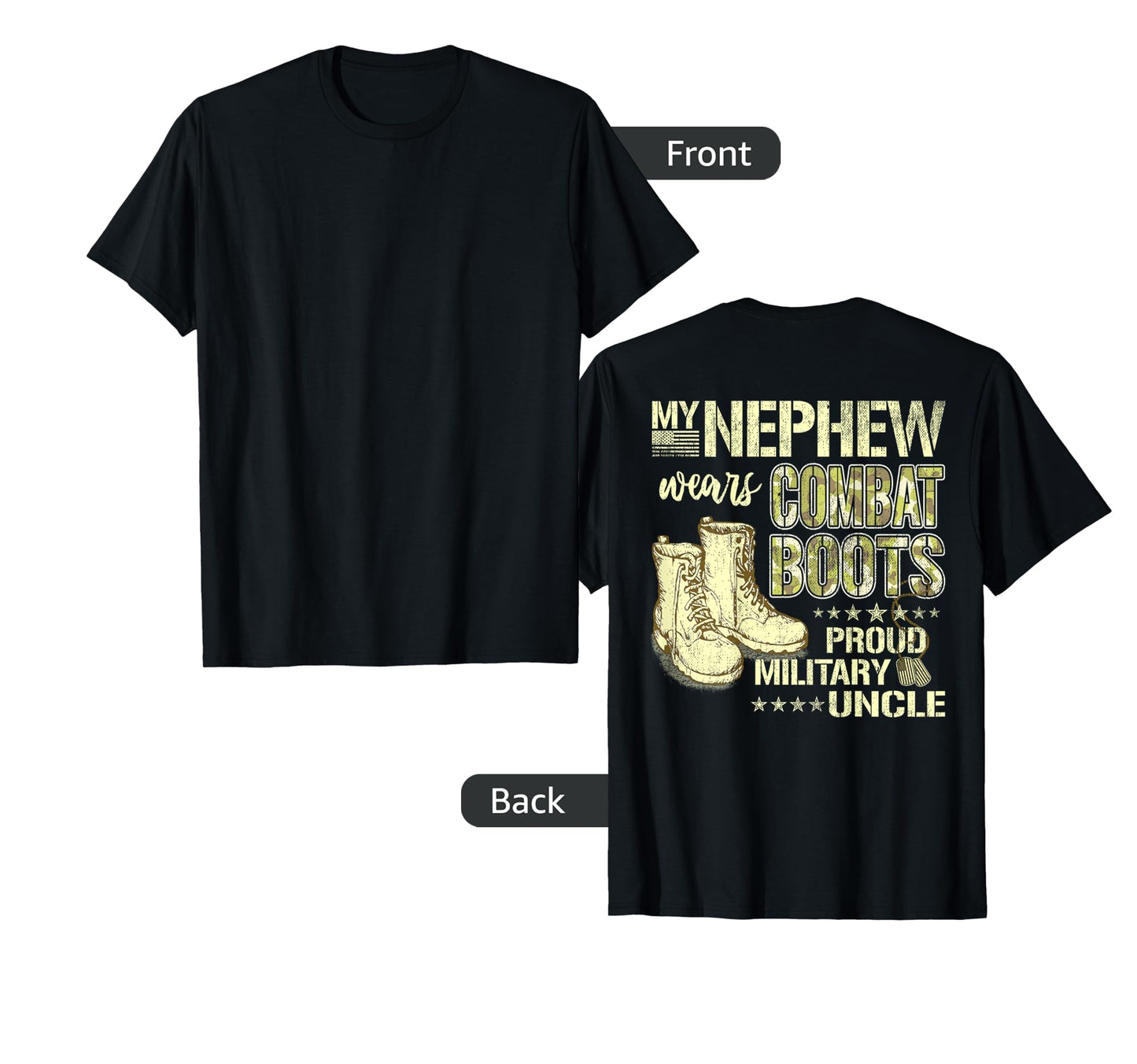 My Nephew Wears Combat Boots Dog Tags T-Shirt - Unique Graphic Men Women - T-Shirt, Sweatshirt, Hoodie