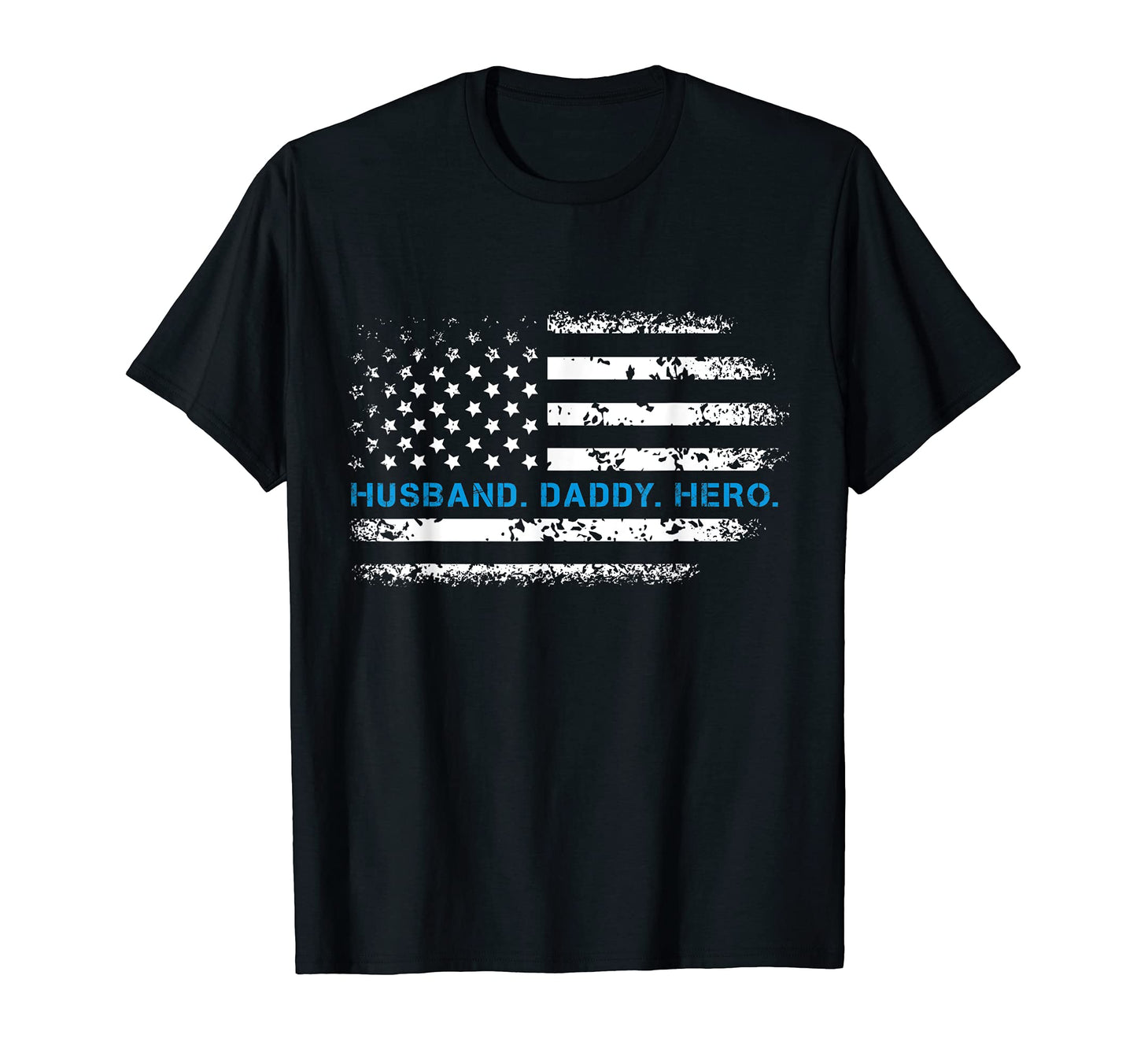 Mens Husband Daddy Hero Thin Blue T-Shirt - Aesthetic Graphic Men Women - T-Shirt, Sweatshirt, Hoodie