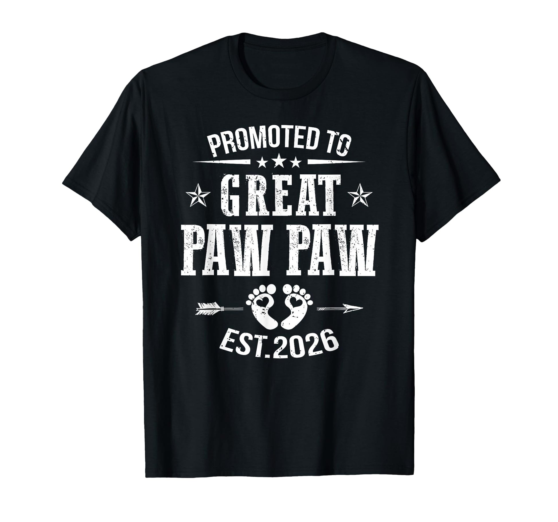Promoted To Great Pawpawest 2026 Soon T-Shirt - Novelty Apparel for Adults - T-Shirt, Sweatshirt, Hoodie