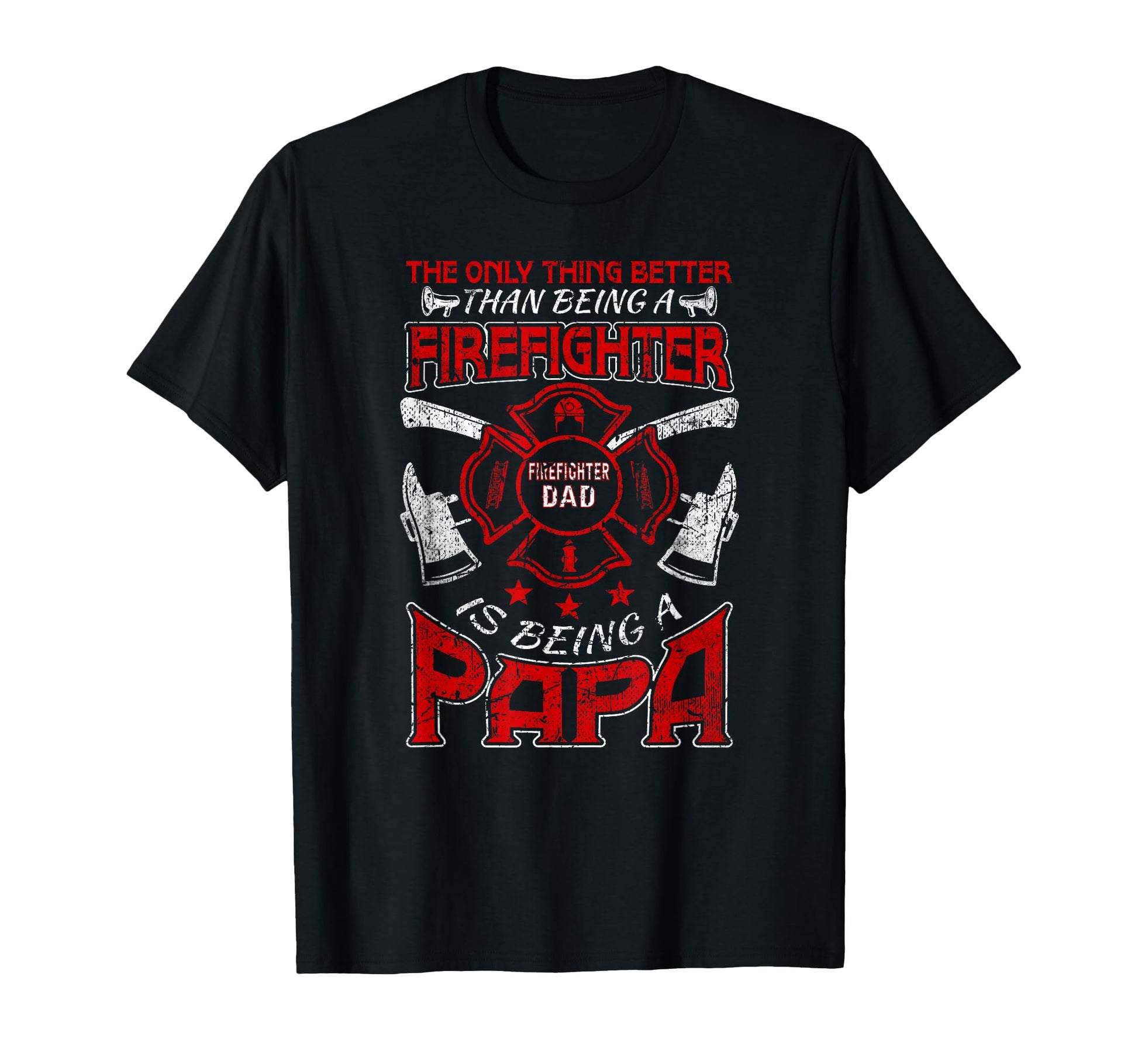Firefighter Papa Fire Fighter Dad T-Shirt - Streetwear Style Men Women - T-Shirt, Sweatshirt, Hoodie