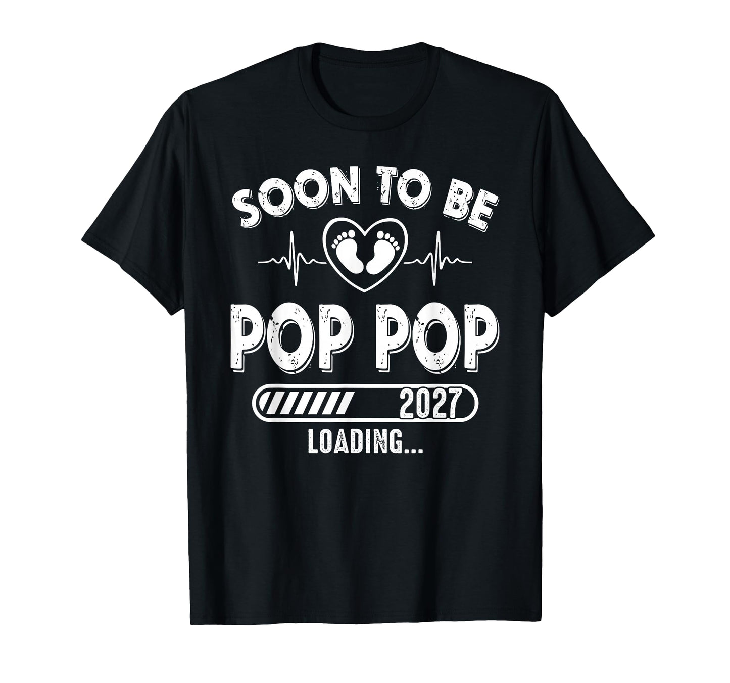 Soon To Be Pop Pop Est 2027 New Dad T-Shirt - Graphic Print for Adults - T-Shirt, Sweatshirt, Hoodie