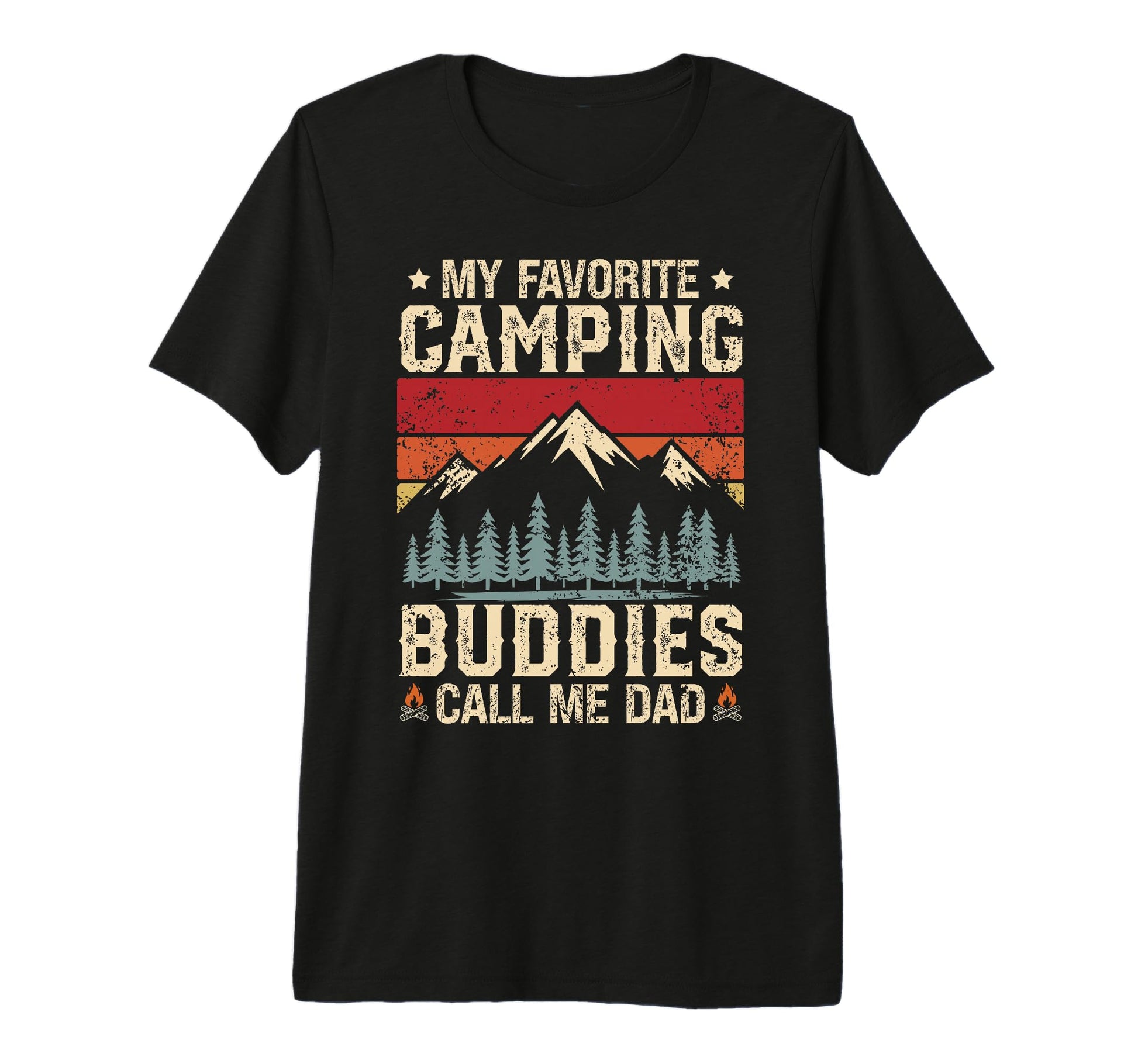 Funny My Favorite Camping Buddies Call Me T-Shirt - Unique Graphic Unisex - T-Shirt, Sweatshirt, Hoodie
