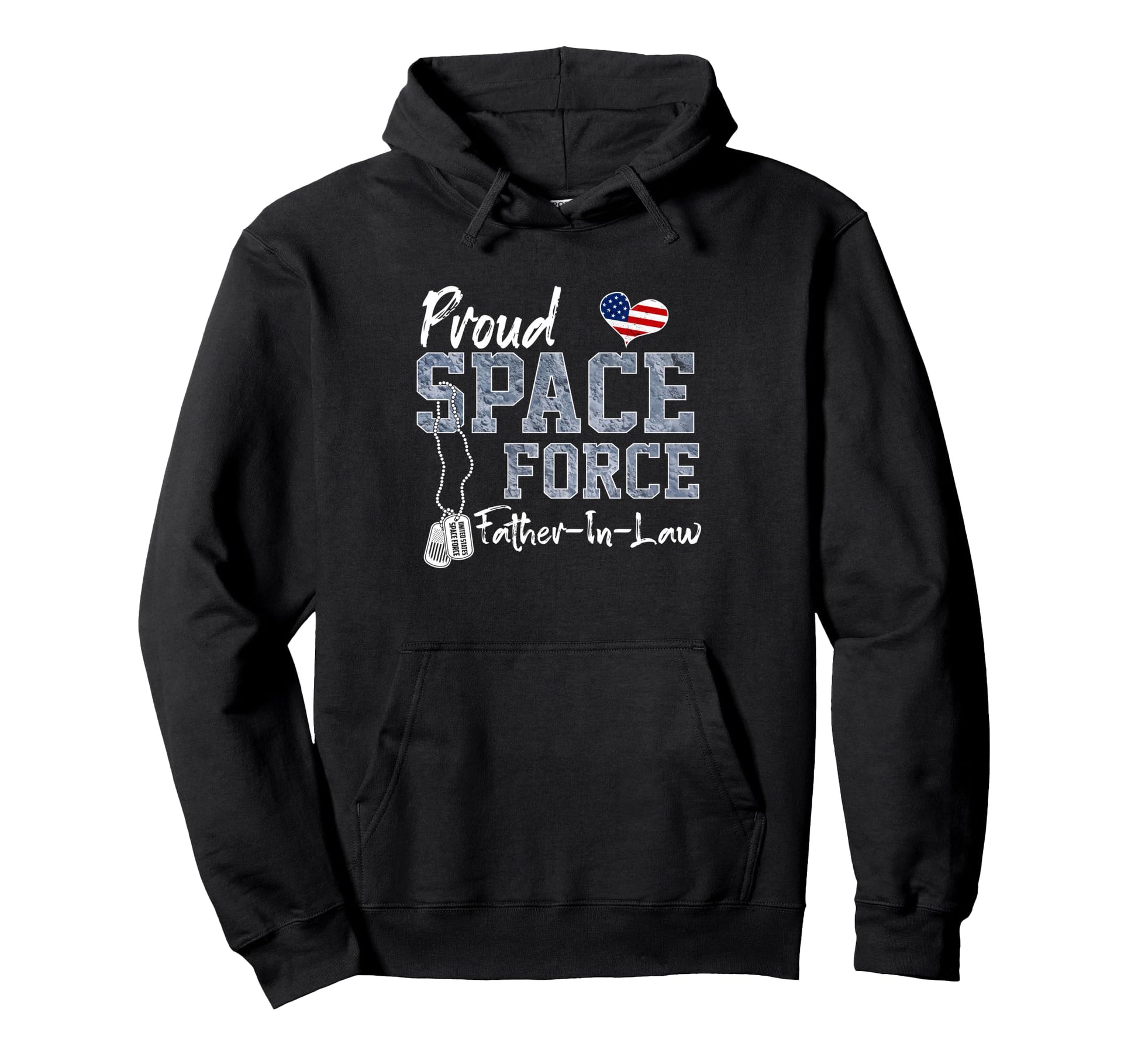 Proud Space Force Father Law Us Hoodie - Novelty Apparel for Adults - T-Shirt, Sweatshirt, Hoodie