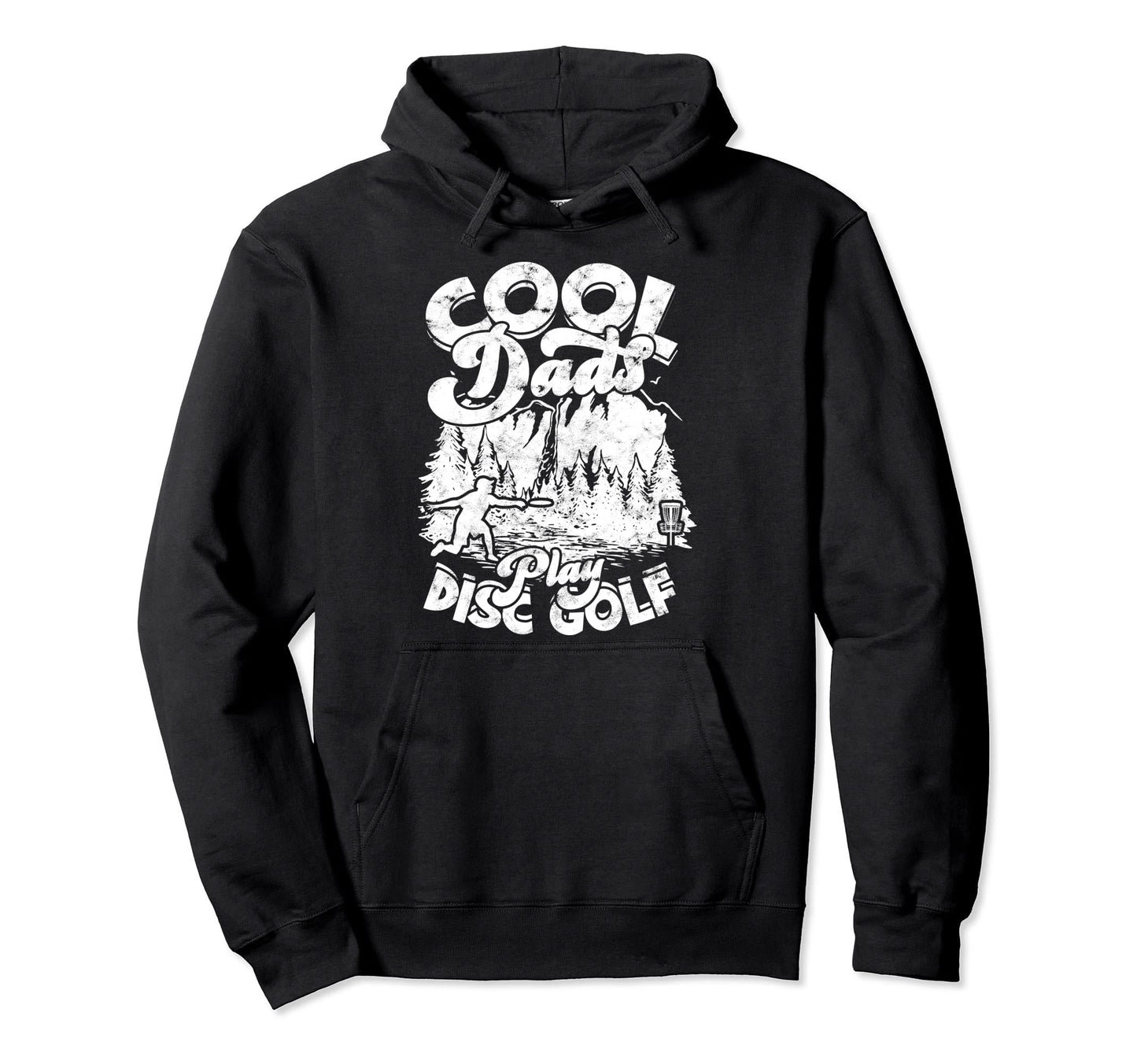 Disc Golfing Discgolf Basket Dads Play Disc Hoodie - Unique Graphic Unisex - T-Shirt, Sweatshirt, Hoodie