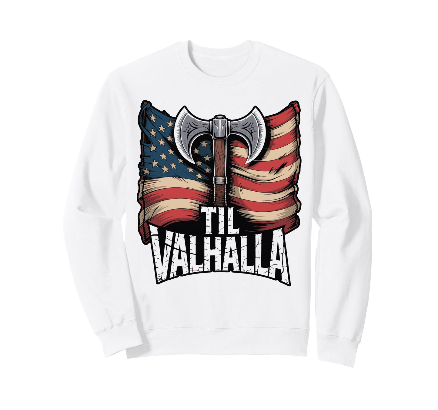 Us American Til Valhalla Proud Sweatshirt - Minimalist Print for Adults - T-Shirt, Sweatshirt, Hoodie