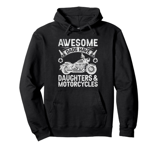 Awesome Dads Have Daughters And Hoodie - Novelty Apparel Men Women - T-Shirt, Sweatshirt, Hoodie