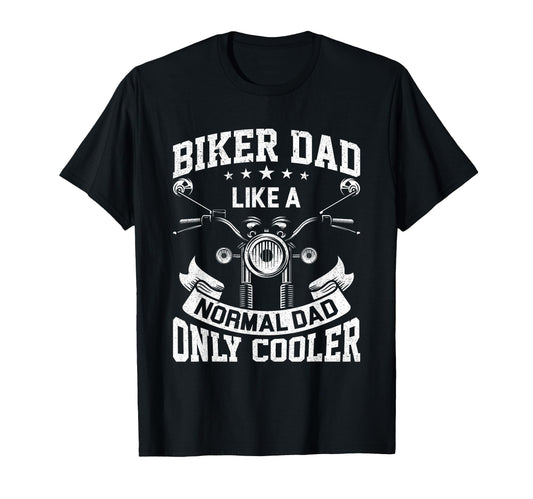 Biker Dad Motorcycle Fathers Day Fathers T-Shirt - Trendy Graphic Unisex - T-Shirt, Sweatshirt, Hoodie