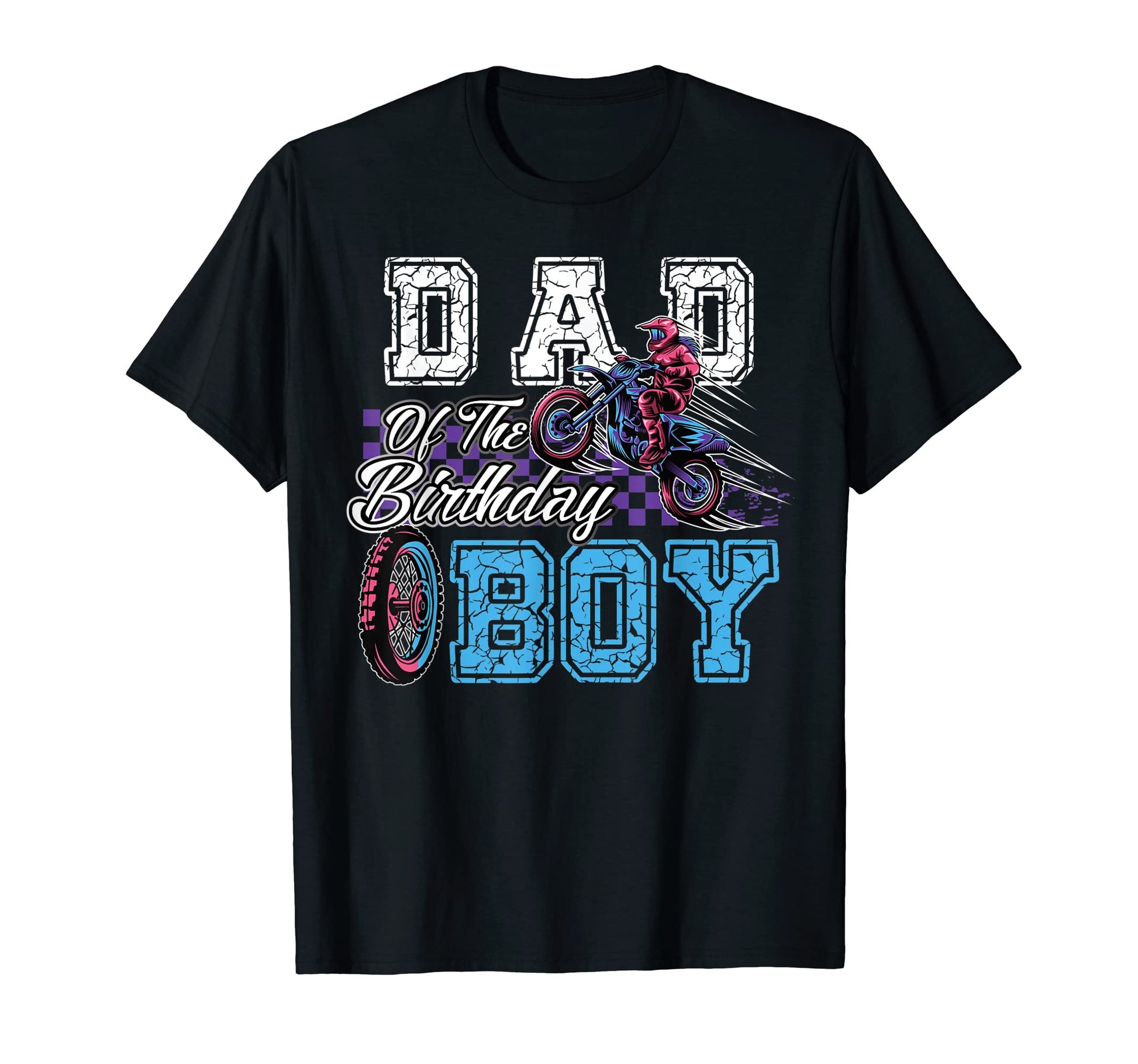 Dad Birthday Dirt Bike Motocross T-Shirt - Graphic Print Men Women - T-Shirt, Sweatshirt, Hoodie