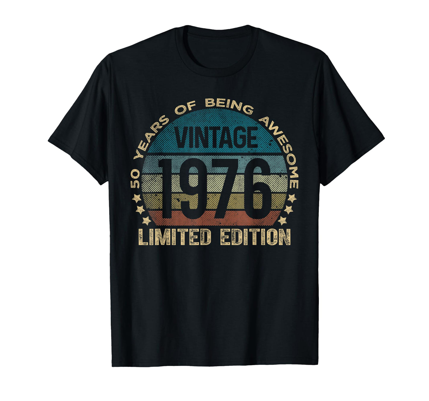 50 Year Old Gifts 1976 50Th Birthday T-Shirt - Unique Graphic Men Women - T-Shirt, Sweatshirt, Hoodie