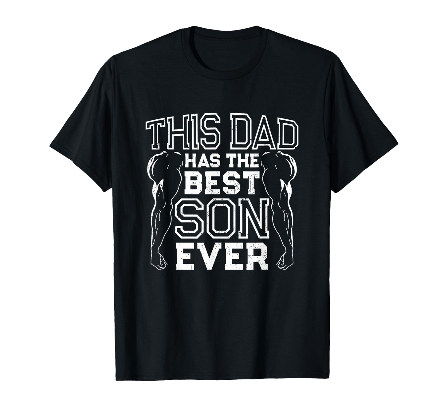 Mens This Dad Has Best Son Ever Funny T-Shirt - Unique Graphic Men Women - T-Shirt, Sweatshirt, Hoodie