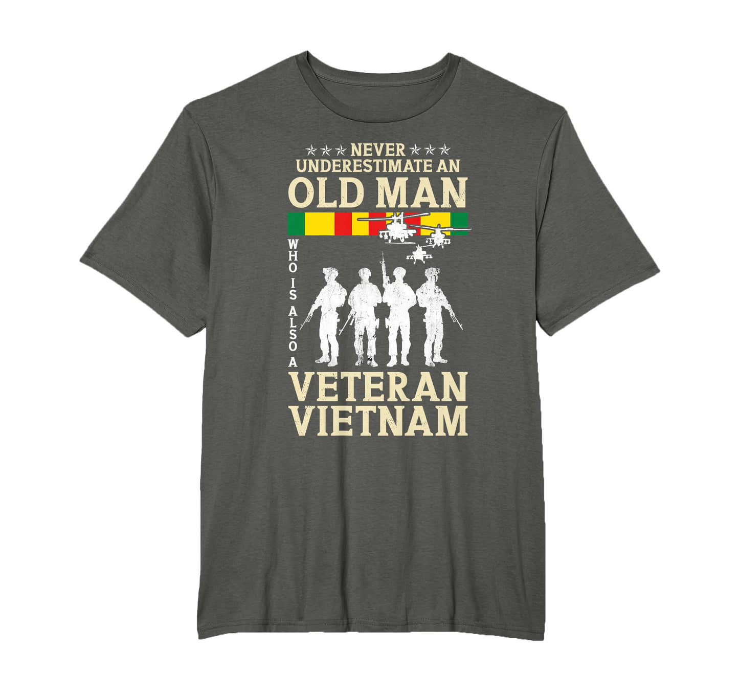 Never Underestimate Old Vietnam Veteran T-Shirt - Graphic Print Men Women - T-Shirt, Sweatshirt, Hoodie