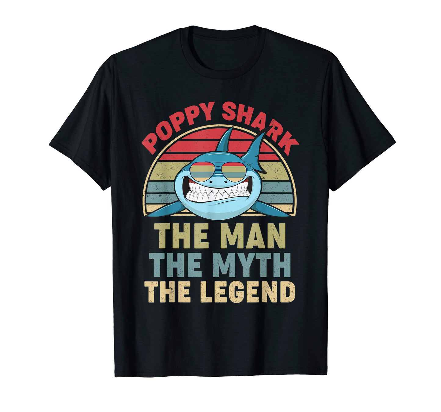 Poppy Shark Myth Legend Fathers Awesome T-Shirt - Graphic Print Men Women - T-Shirt, Sweatshirt, Hoodie