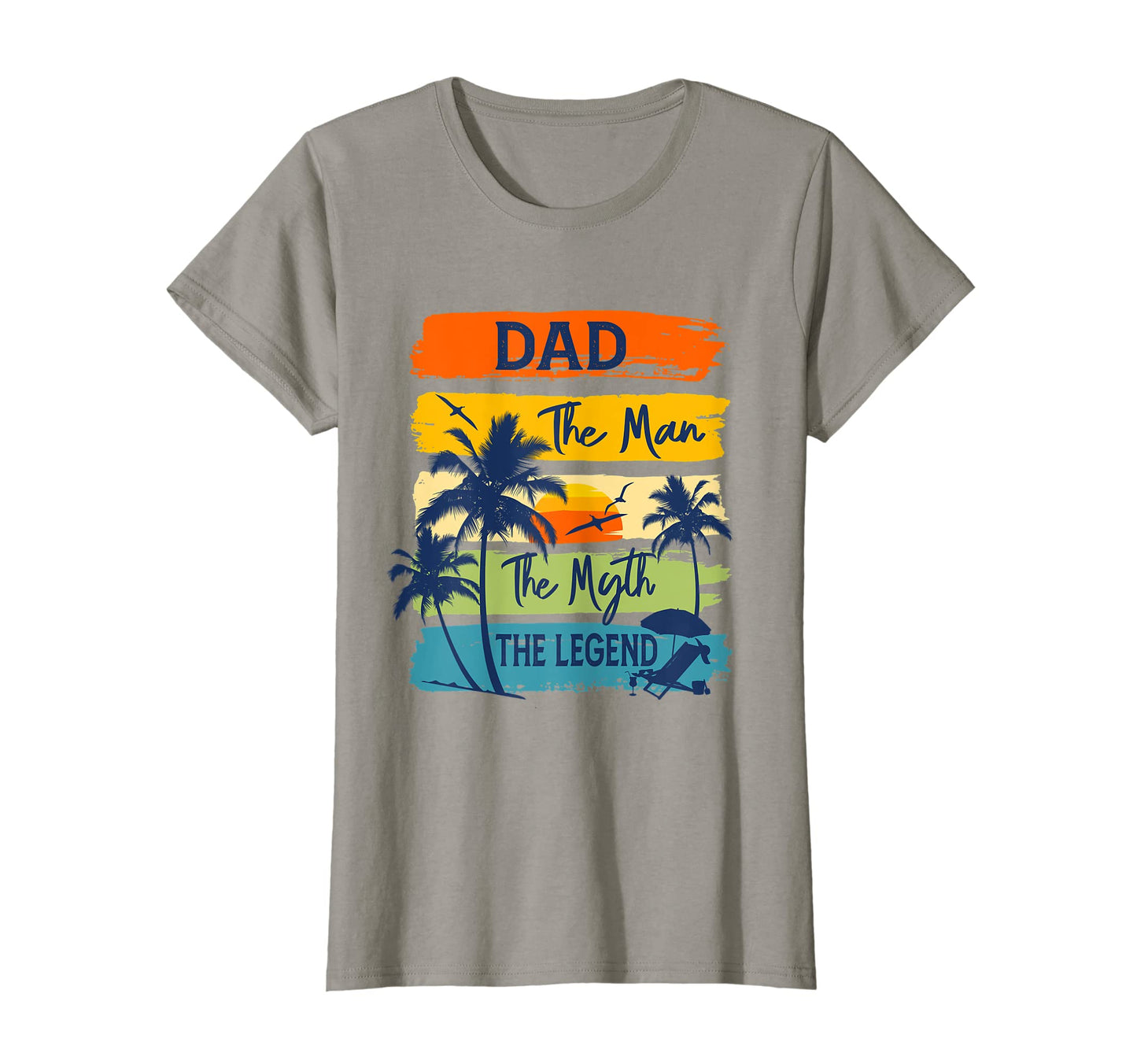 Womens Dad Myth Legend Beach Summer T-Shirt - Aesthetic Graphic Men Women - T-Shirt, Sweatshirt, Hoodie
