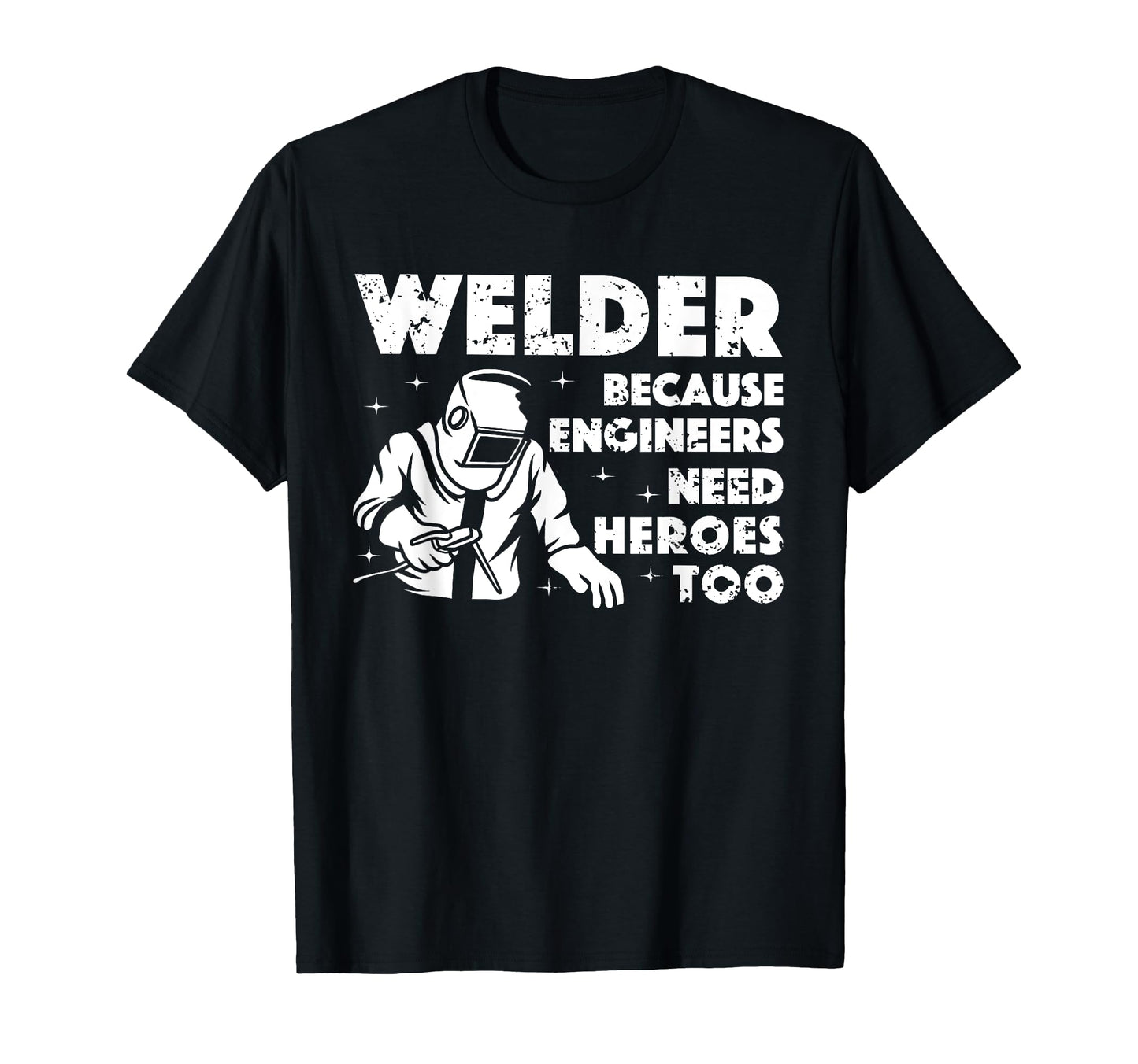 Best Welding Art Dad Mig Tig Welder T-Shirt - Graphic Print Men Women - T-Shirt, Sweatshirt, Hoodie