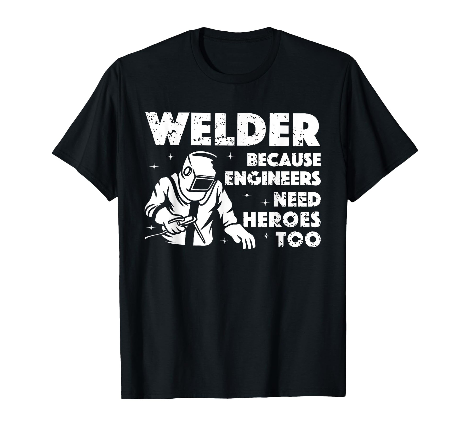 Best Welding Art Dad Mig Tig Welder T-Shirt - Graphic Print Men Women - T-Shirt, Sweatshirt, Hoodie