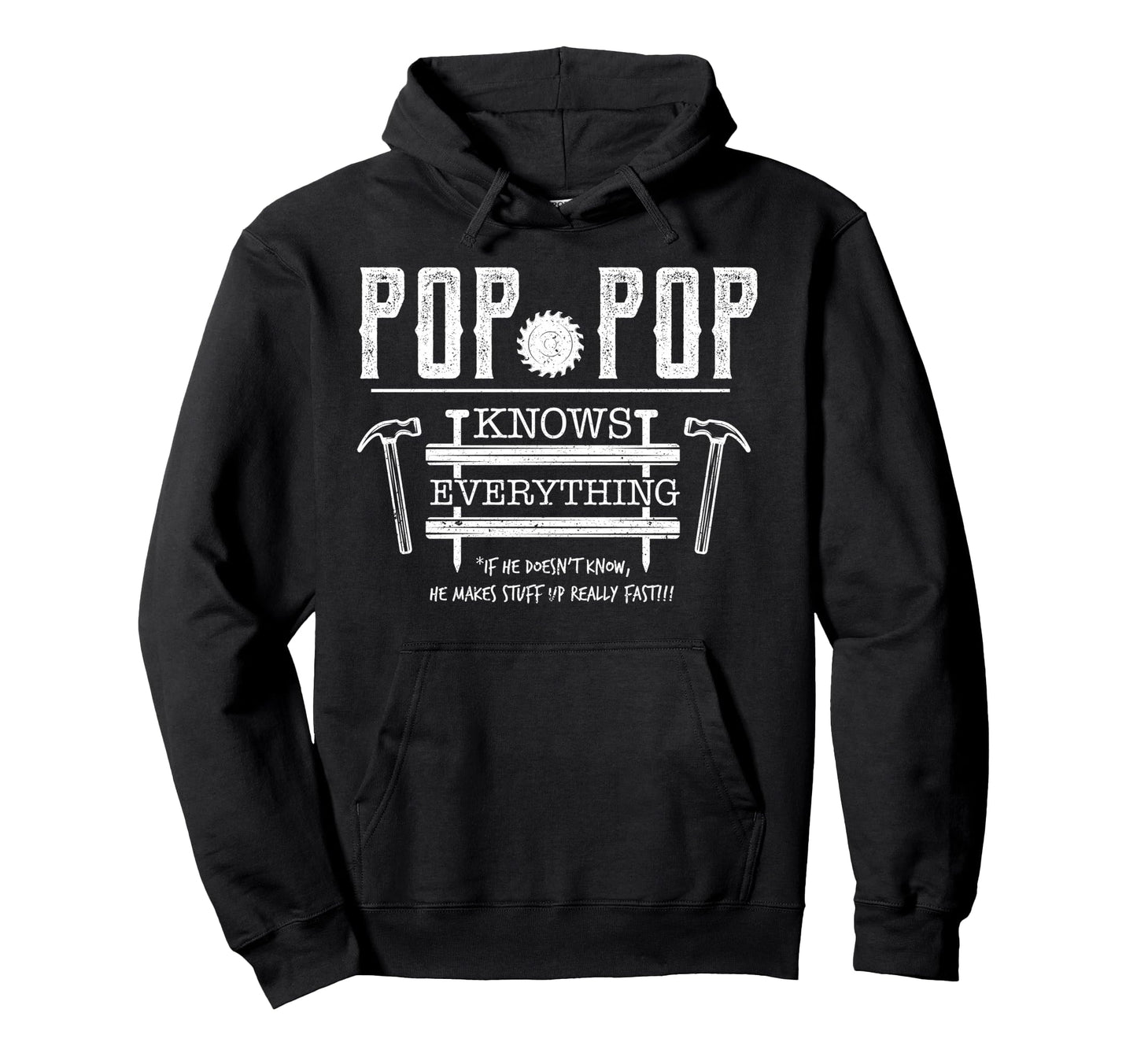 Funny Papa Shirts Grandpa Pop Pop Hoodie - Casual Everyday Wear Men Women - T-Shirt, Sweatshirt, Hoodie