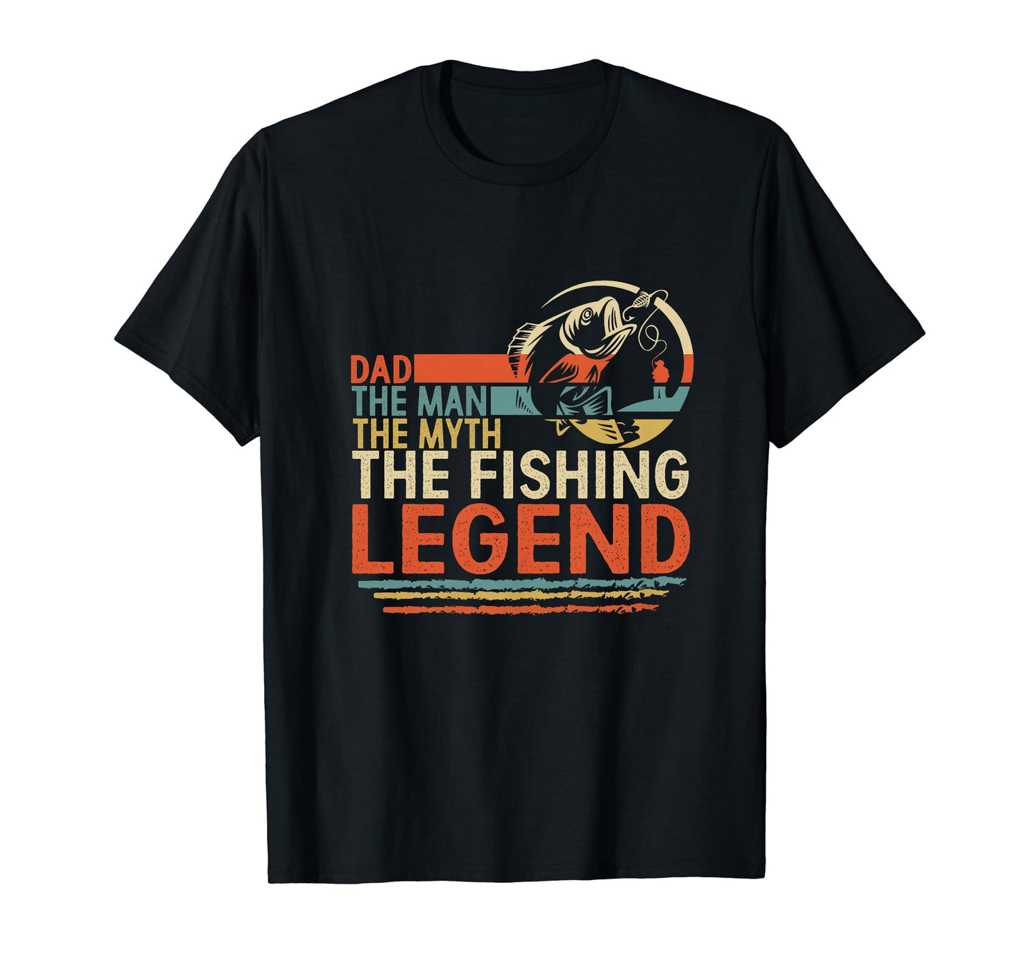 Fathers Day Dad Myth Fishing Legend T-Shirt - Unique Graphic Unisex - T-Shirt, Sweatshirt, Hoodie