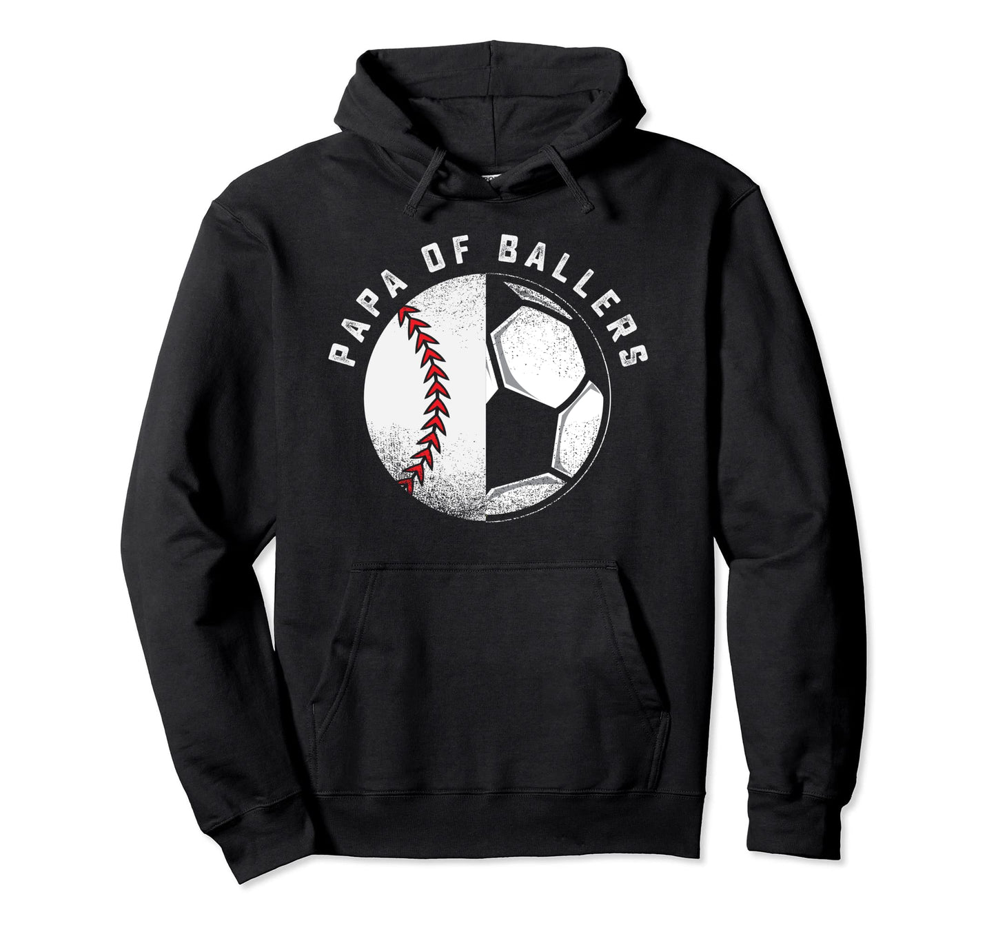 Funny Papa Gift Son Daughter Ballers Hoodie - Novelty Apparel for Adults - T-Shirt, Sweatshirt, Hoodie