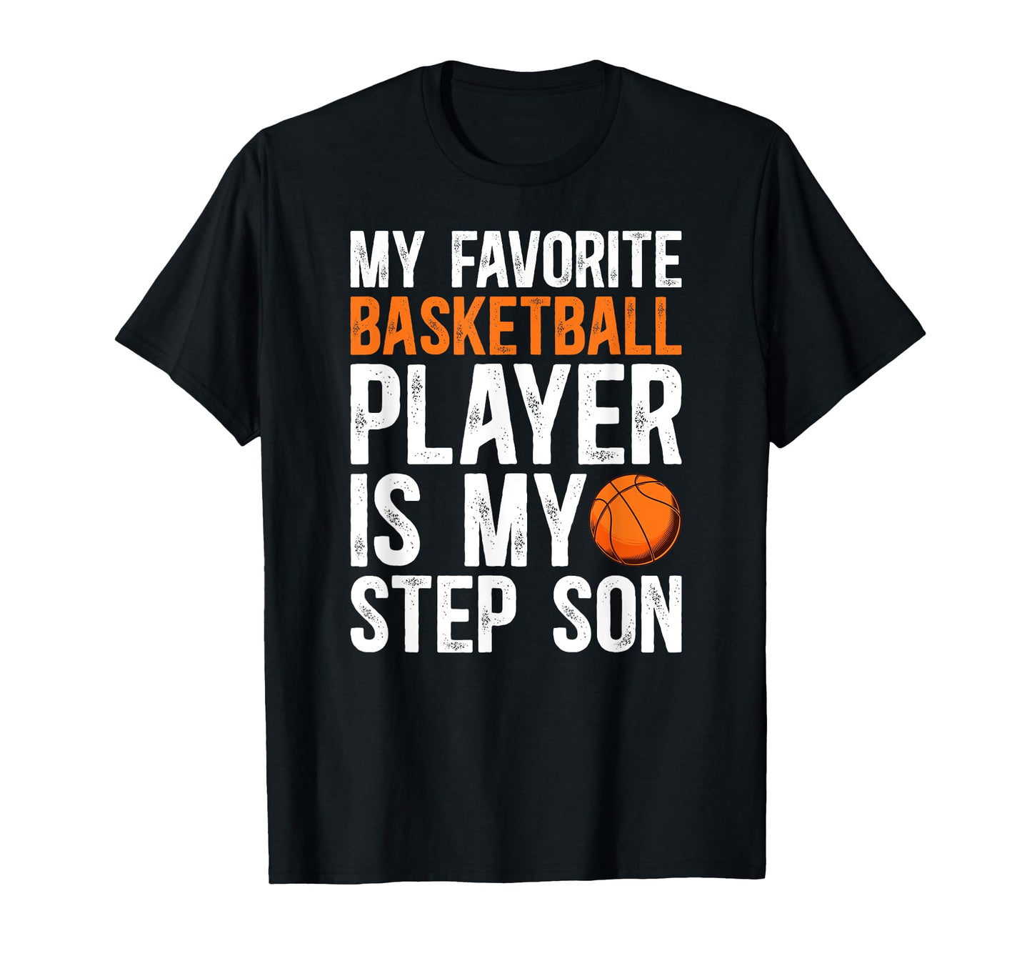 Proud Basketball Step Dad Basketball T-Shirt - Novelty Apparel for Adults - T-Shirt, Sweatshirt, Hoodie
