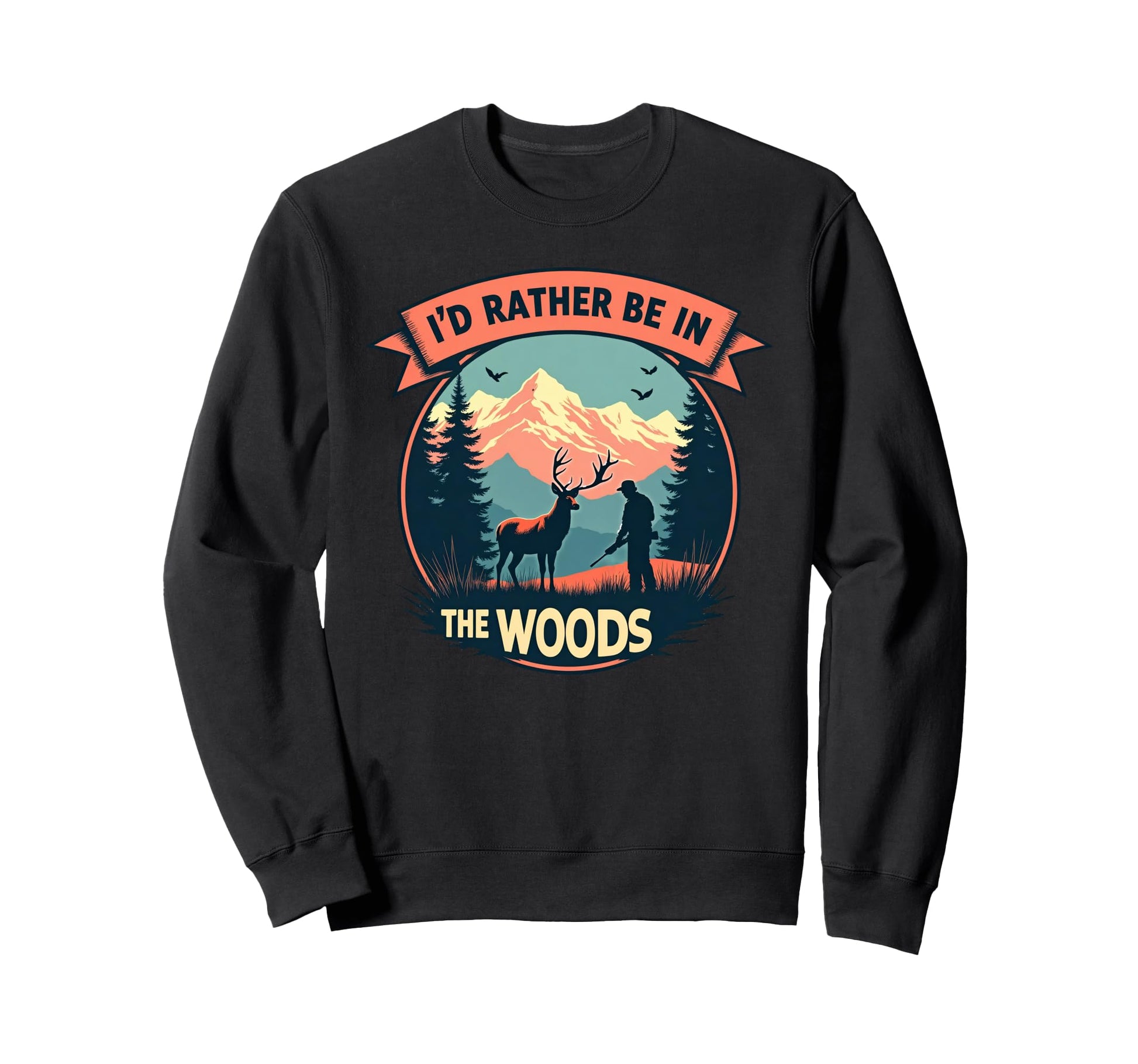 Deer Buck Hunting Outdoor Camping Sweatshirt - Unique Graphic Men Women - T-Shirt, Sweatshirt, Hoodie