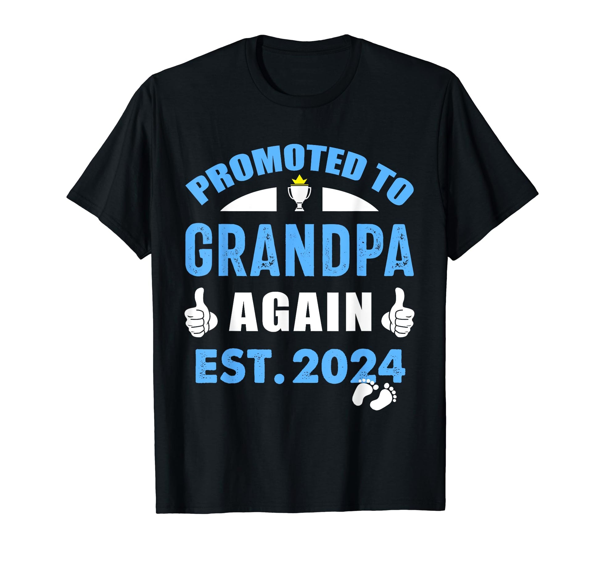 Im Going To Be Grandpa Again 2024 T-Shirt - Aesthetic Graphic Men Women - T-Shirt, Sweatshirt, Hoodie