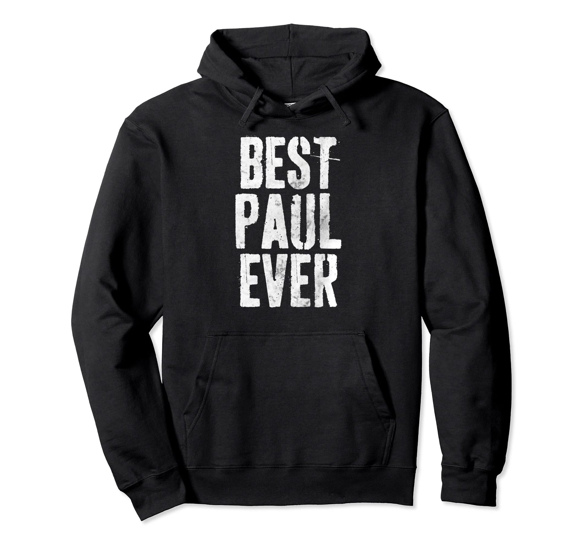 Best Paul Ever Funny Personalized Hoodie - Casual Everyday Wear for Adults - T-Shirt, Sweatshirt, Hoodie
