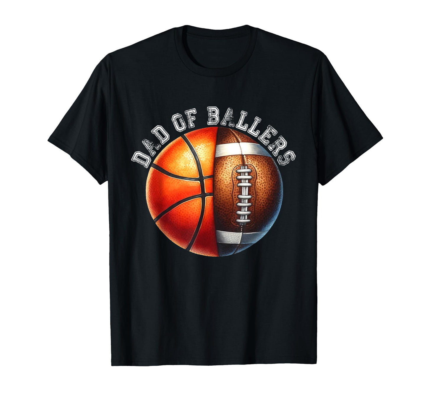 Dad Ballers Basketball Football Player T-Shirt - Custom Art Print Unisex - T-Shirt, Sweatshirt, Hoodie