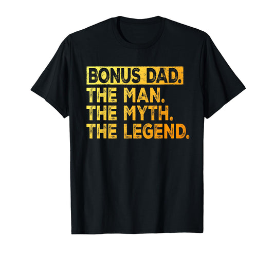 Bonus Dad Myth Legend Fathers Day T-Shirt - Custom Art Print for Adults - T-Shirt, Sweatshirt, Hoodie