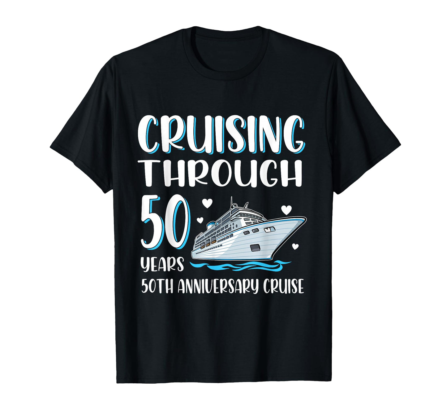Cruising Through 50 Years 50Th T-Shirt - Minimalist Print Men Women - T-Shirt, Sweatshirt, Hoodie