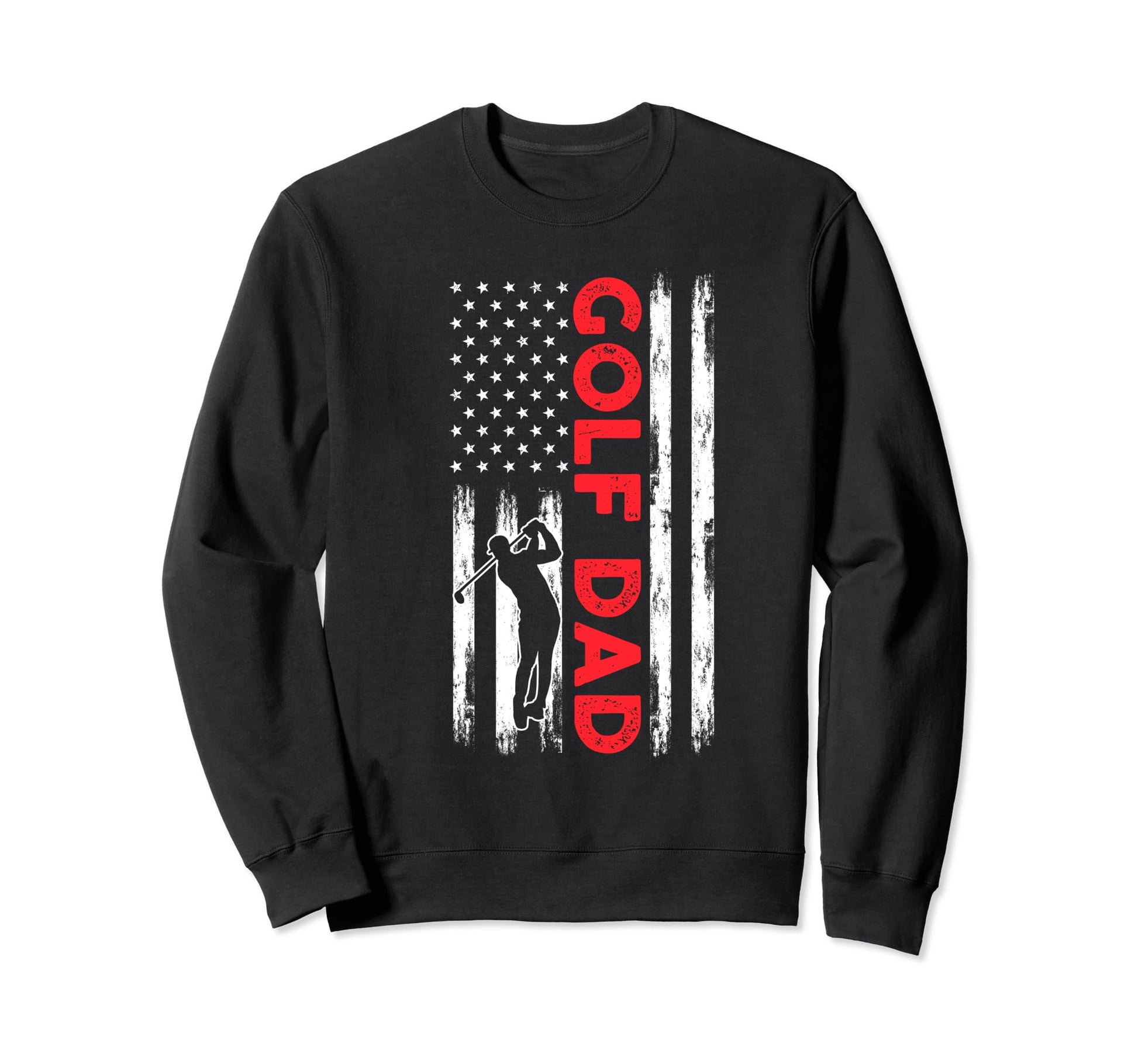 Golf Dad Sweatshirt - Graphic Print Unisex - T-Shirt, Sweatshirt, Hoodie
