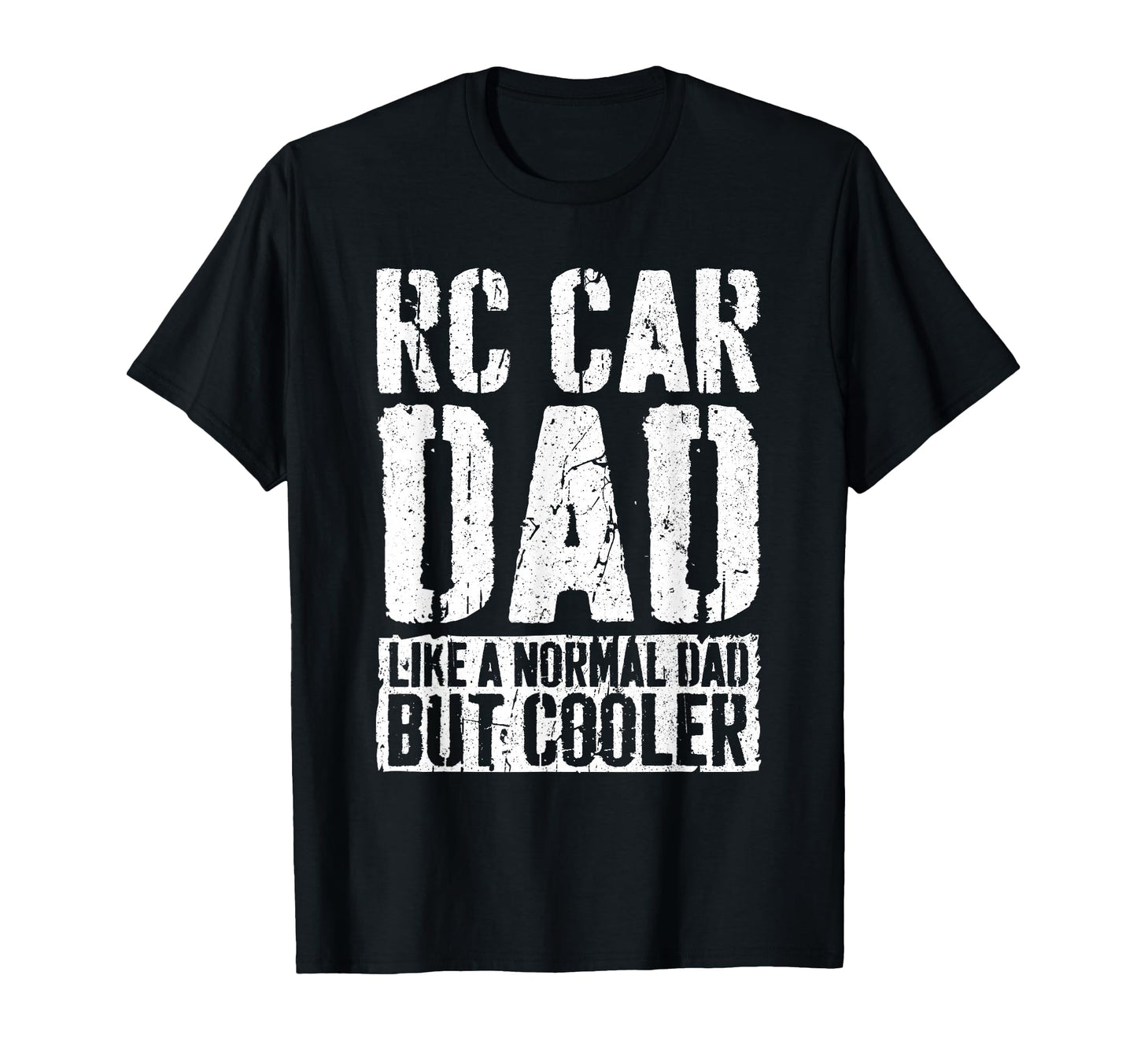 Rc Car Dad Fathers Day Rc Car Dad T-Shirt - Aesthetic Graphic Men Women - T-Shirt, Sweatshirt, Hoodie