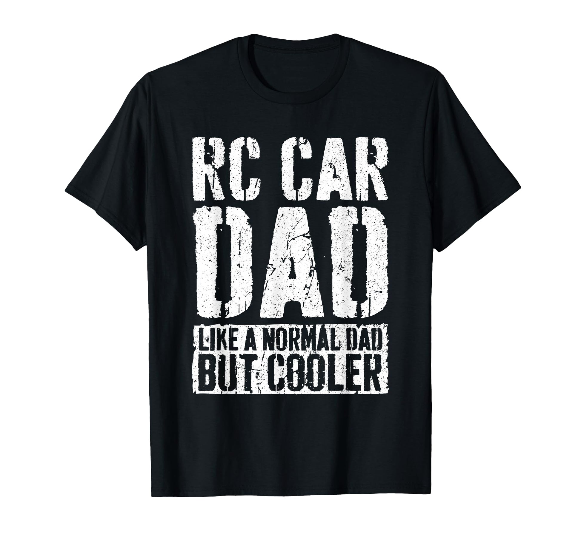 Rc Car Dad Fathers Day Rc Car Dad T-Shirt - Aesthetic Graphic Men Women - T-Shirt, Sweatshirt, Hoodie