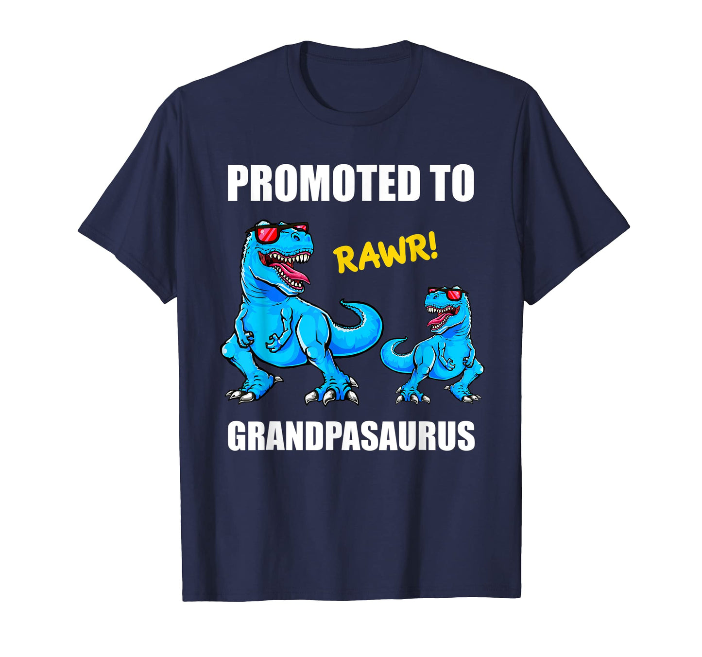 Promoted To Grandpasaurus Shirts Grandpa T-Shirt - Unique Graphic Unisex - T-Shirt, Sweatshirt, Hoodie