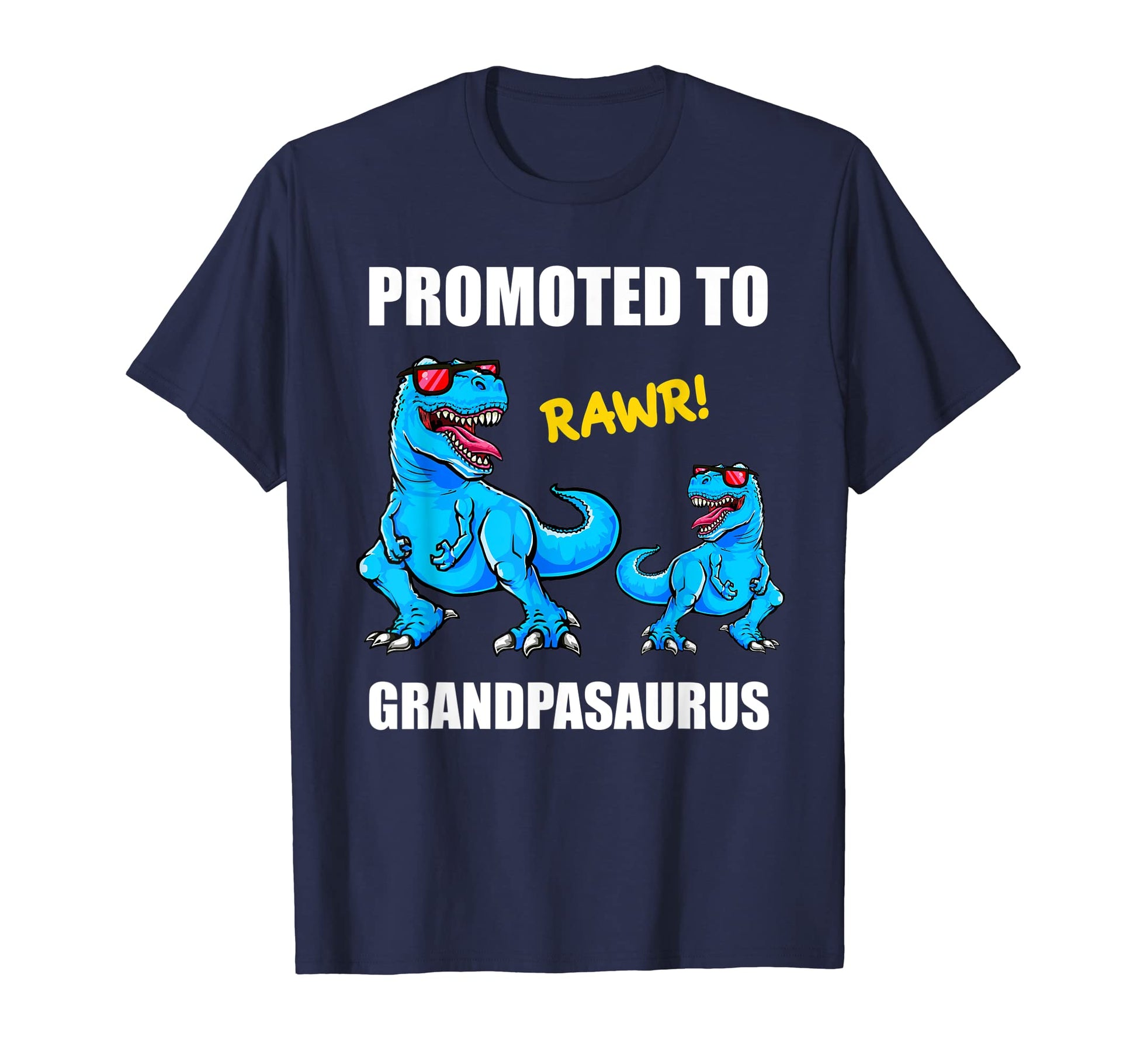 Promoted To Grandpasaurus Shirts Grandpa T-Shirt - Unique Graphic Unisex - T-Shirt, Sweatshirt, Hoodie