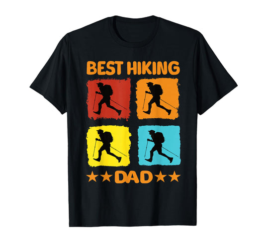 Best Hiking Dad Hiking Mountaineering T-Shirt - Novelty Apparel Men Women - T-Shirt, Sweatshirt, Hoodie