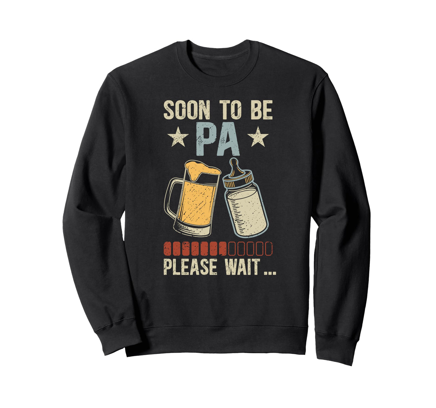 Soon To Be Pa Promoted To Pa Future Sweatshirt - Fun Novelty Design Unisex - T-Shirt, Sweatshirt, Hoodie