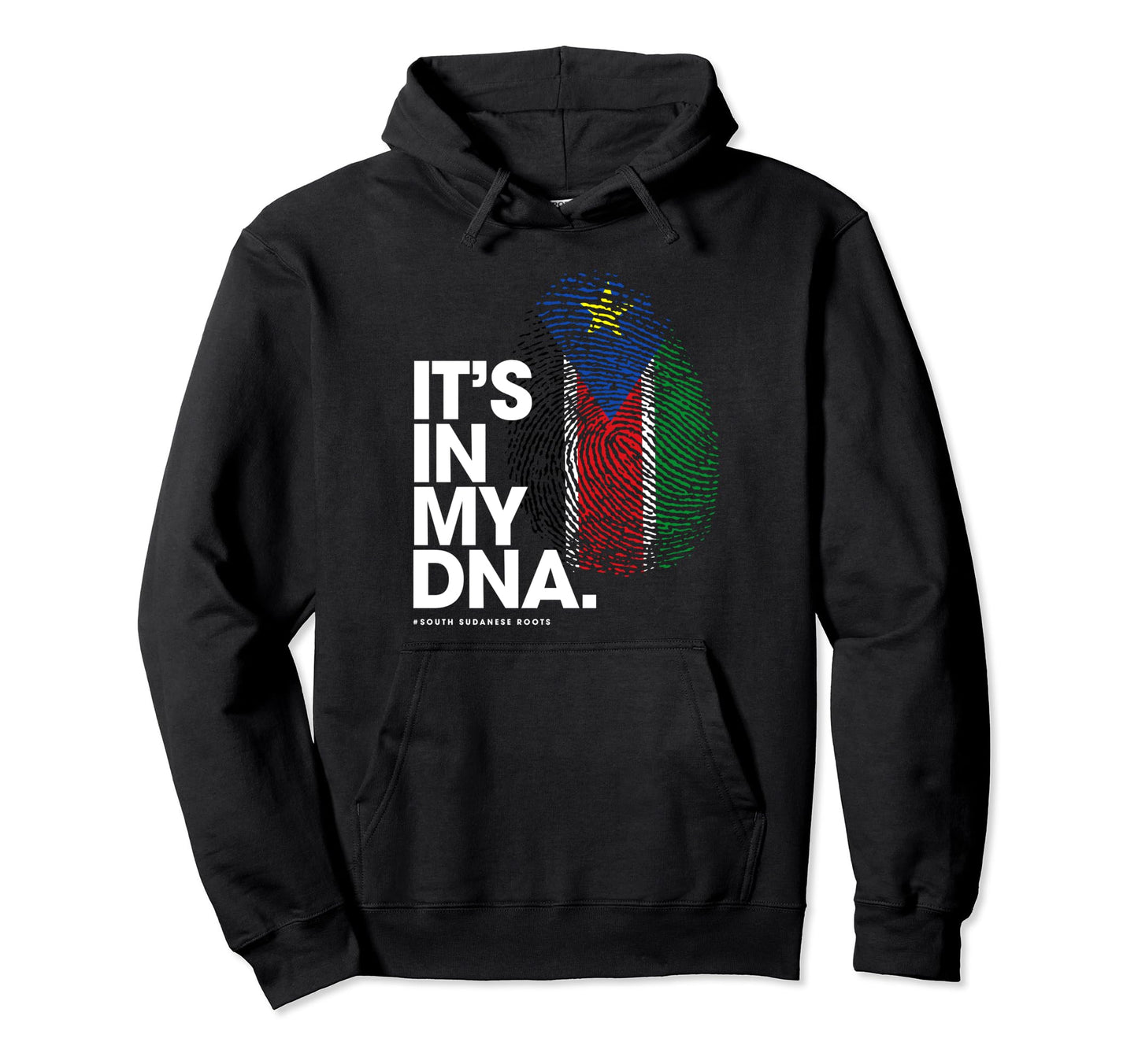 Its My Dna South Sudan Flag South Hoodie - Fun Novelty Design for Adults - T-Shirt, Sweatshirt, Hoodie