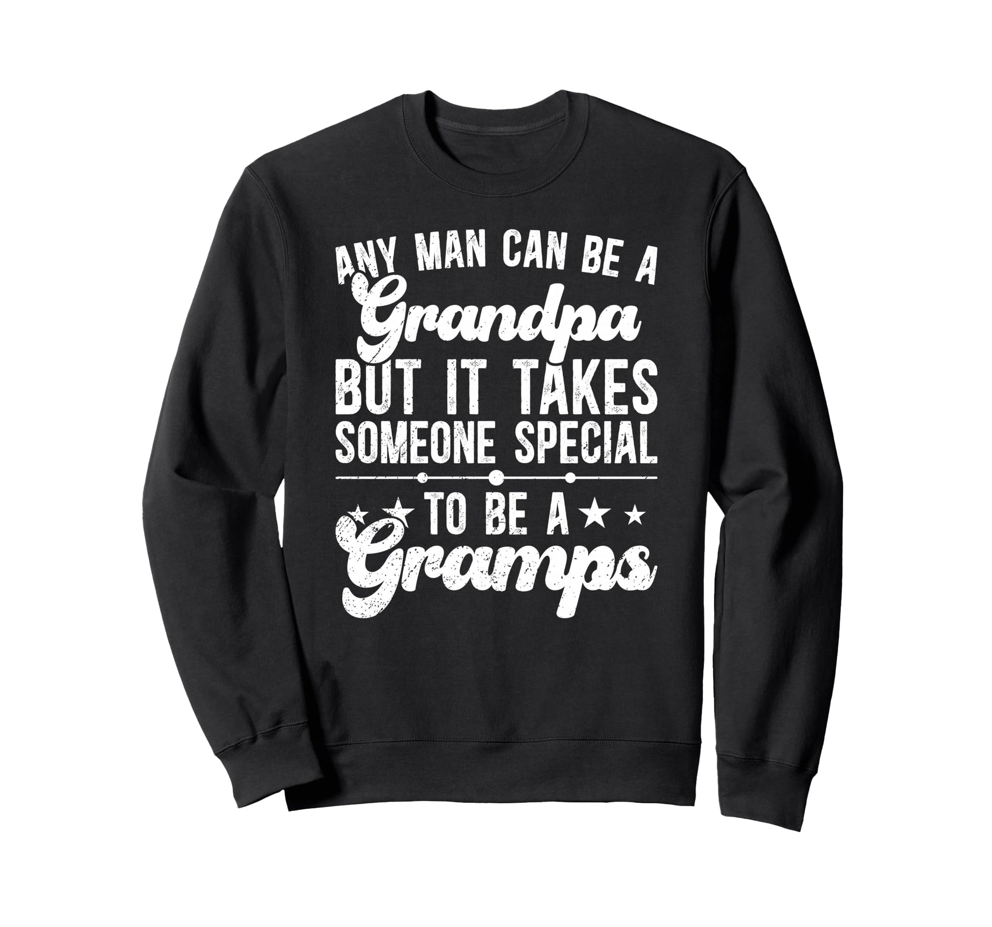 To Be Gramps Grandpa Gramps Sweatshirt - Minimalist Print Men Women - T-Shirt, Sweatshirt, Hoodie
