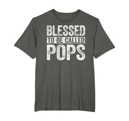 Blessed To Be Called Pops Grandpa Fathers T-Shirt - Trendy Graphic Unisex - T-Shirt, Sweatshirt, Hoodie