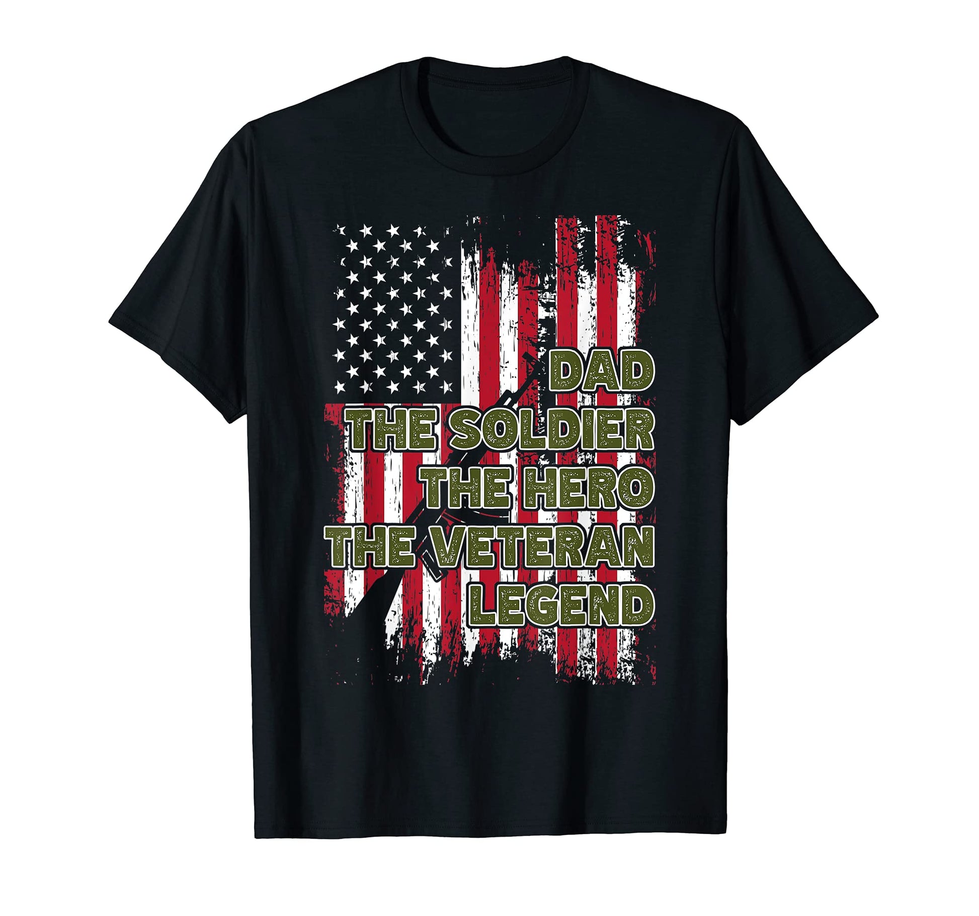 Dad Soldier Hero Veteran Legend T-Shirt - Streetwear Style for Adults - T-Shirt, Sweatshirt, Hoodie