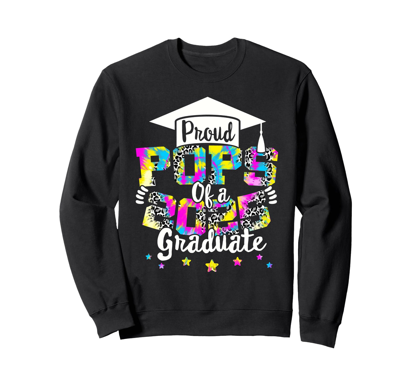 Pops 2025 Graduate Tie Dye Class Sweatshirt - Graphic Print for Adults - T-Shirt, Sweatshirt, Hoodie