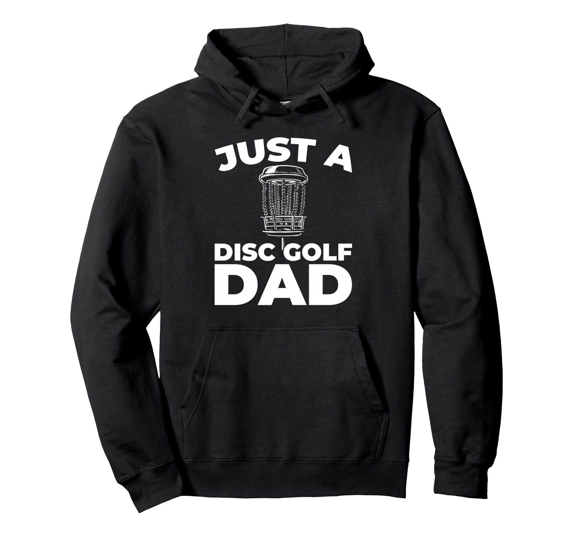 Disc Golf Outdoor Sport Frisbee Just Hoodie - Minimalist Print Men Women - T-Shirt, Sweatshirt, Hoodie
