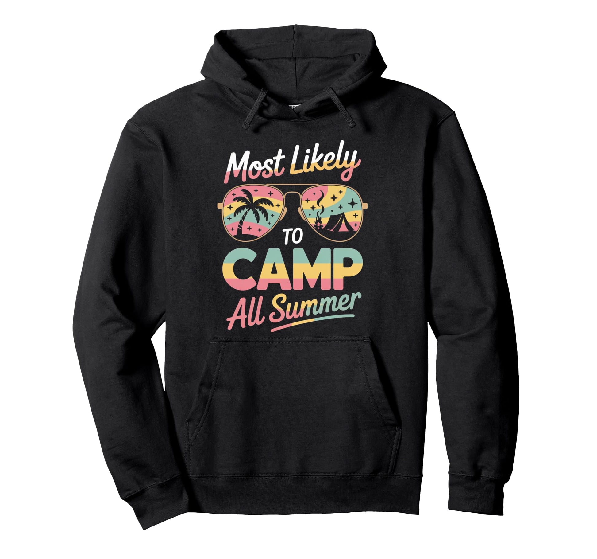 Most Likely To Camp All Summer Fathers Hoodie - Unique Graphic Men Women - T-Shirt, Sweatshirt, Hoodie