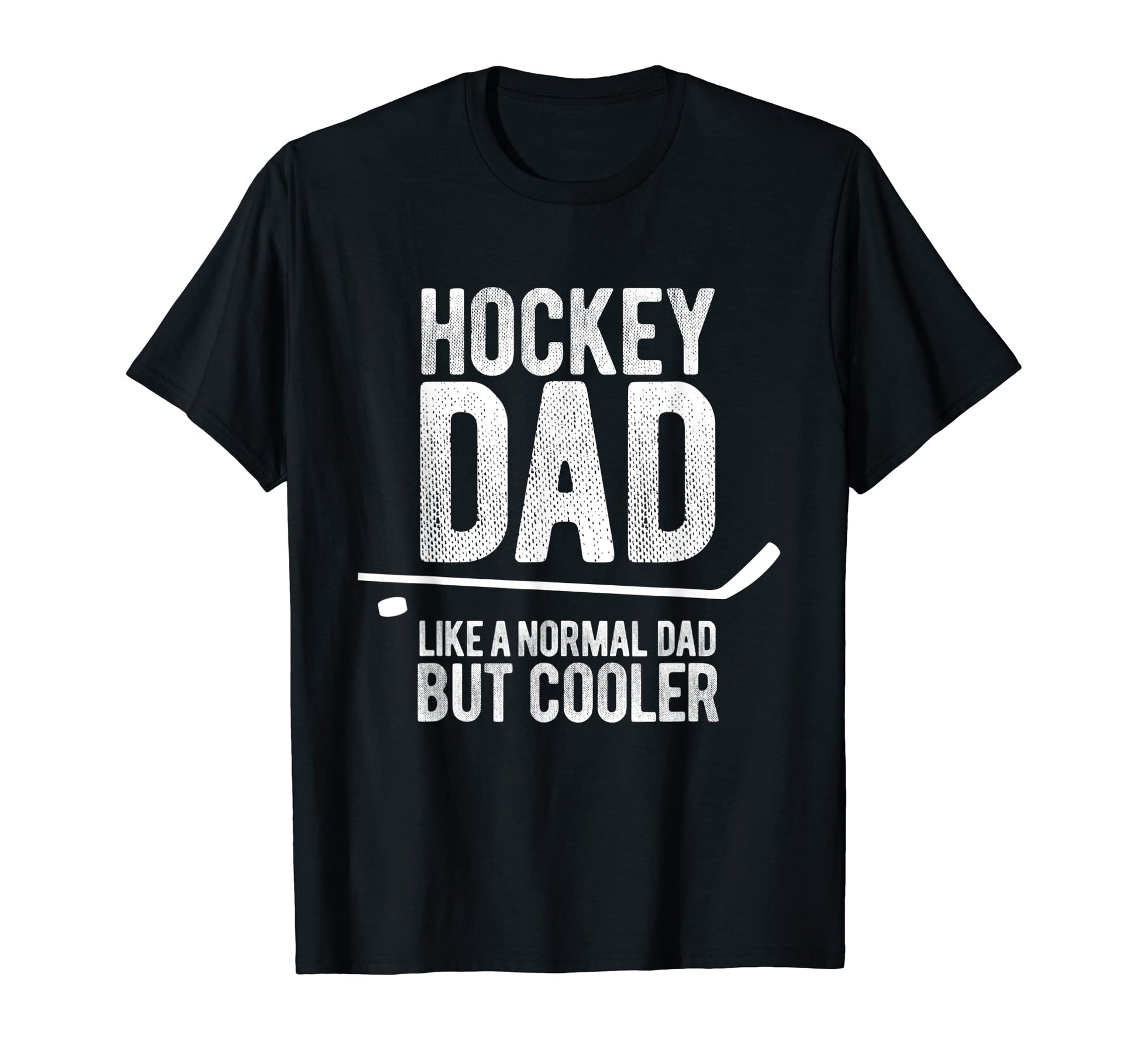 Mens Funny Mens Hockey Dad Like T-Shirt - Streetwear Style for Adults - T-Shirt, Sweatshirt, Hoodie