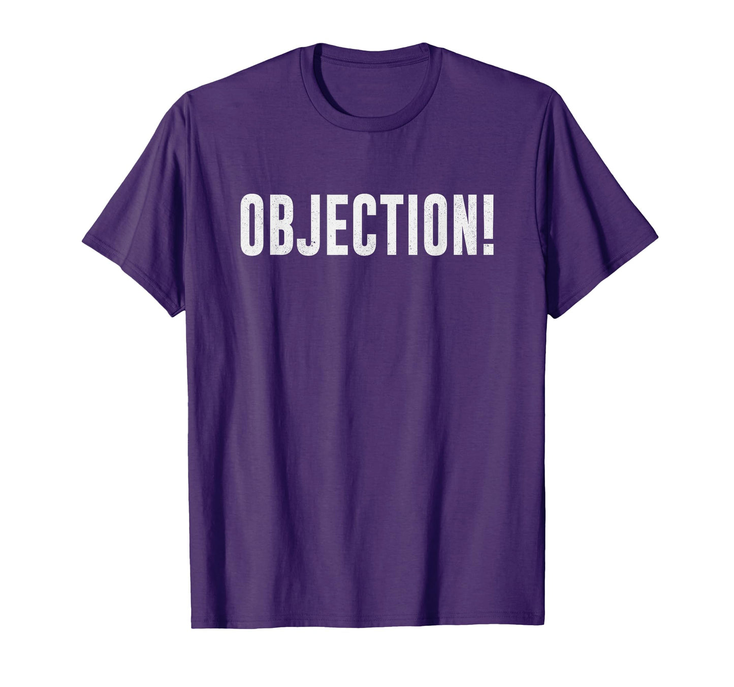 Objection Object To Everything Funny T-Shirt - Aesthetic Graphic Unisex - T-Shirt, Sweatshirt, Hoodie