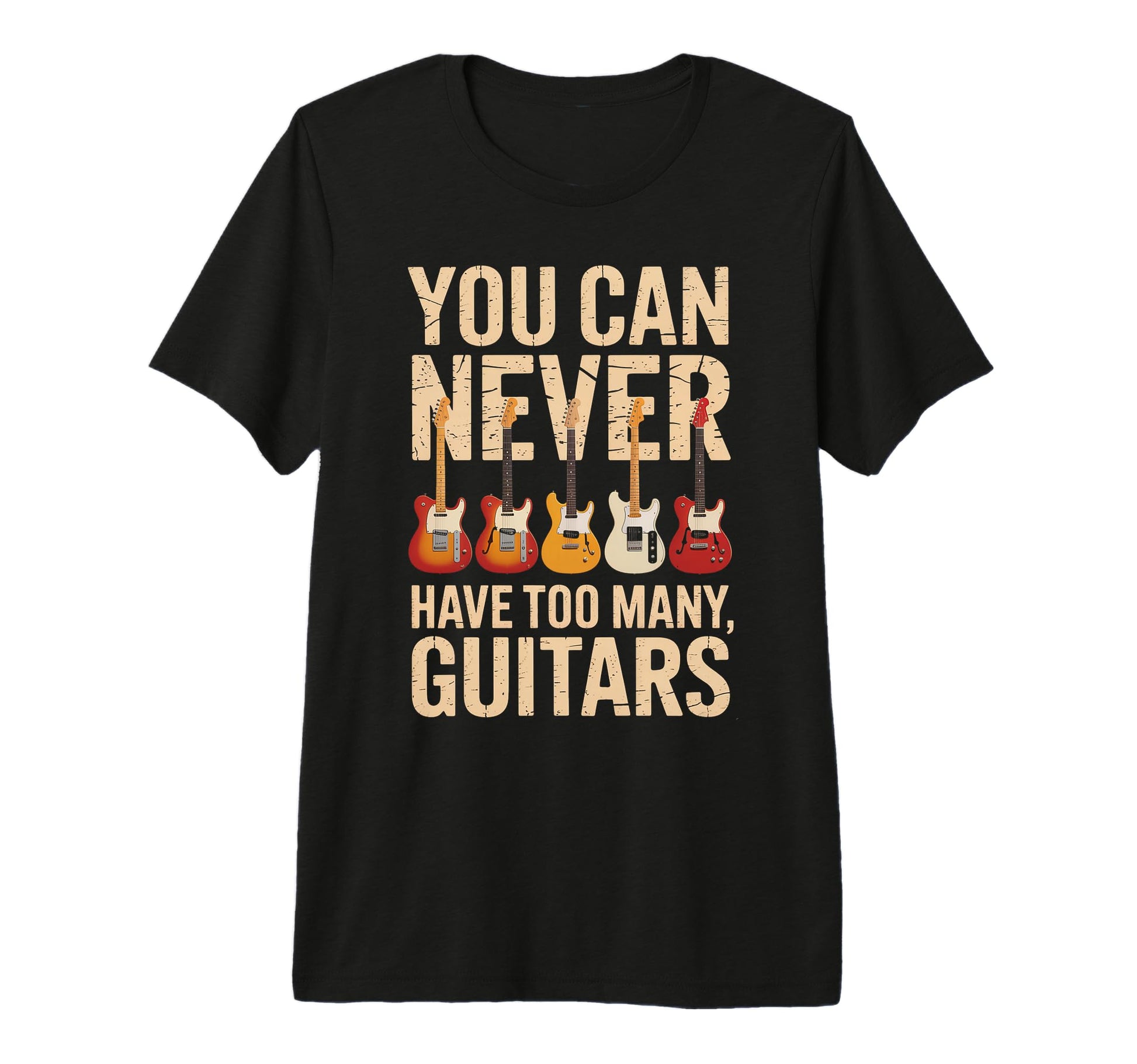 Funny You Can Never Have Too Many T-Shirt - Casual Everyday Wear Men Women - T-Shirt, Sweatshirt, Hoodie