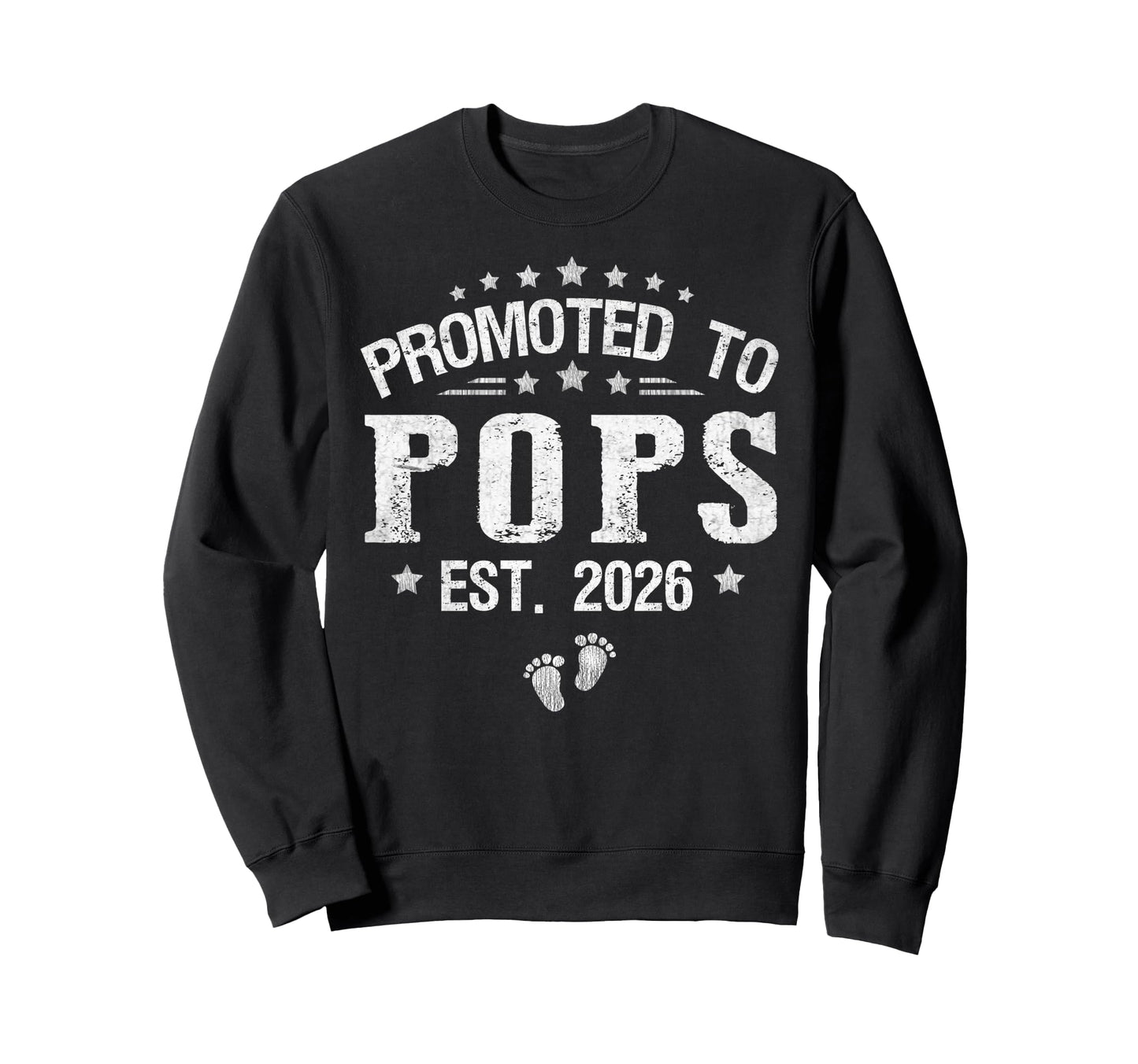 Promoted To Pops Est 2026 Fathers Sweatshirt - Custom Art Print Men Women - T-Shirt, Sweatshirt, Hoodie