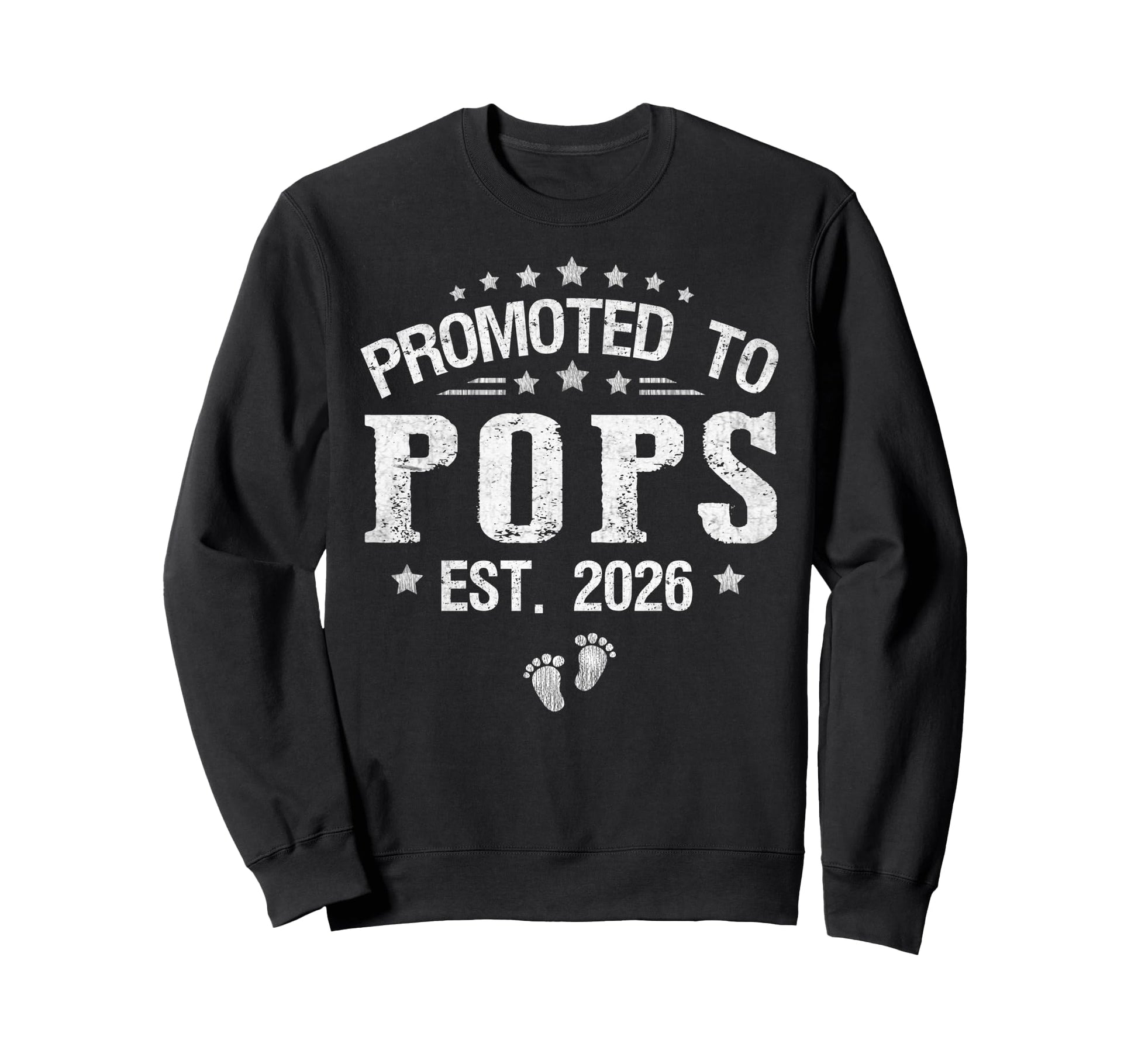 Promoted To Pops Est 2026 Fathers Sweatshirt - Custom Art Print Men Women - T-Shirt, Sweatshirt, Hoodie