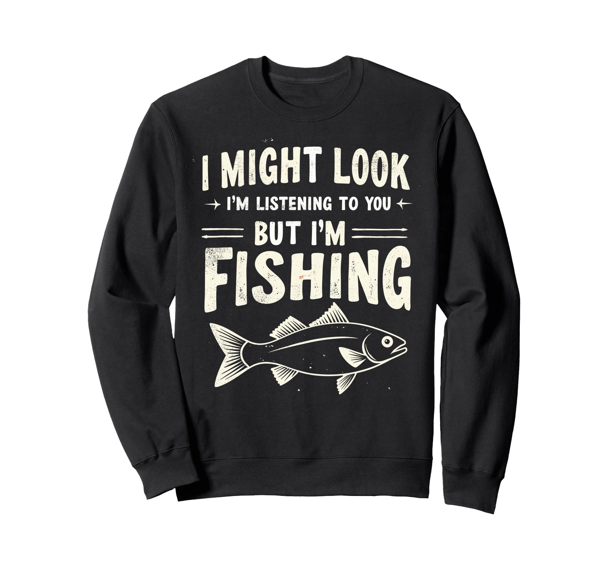 I Might Im Listening To You But Im Sweatshirt - Custom Art Print Unisex - T-Shirt, Sweatshirt, Hoodie