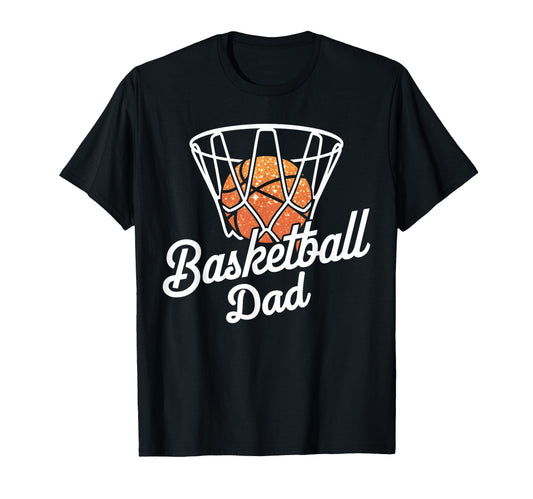 Basketball Dad Mother Basketball Hoop T-Shirt - Graphic Print Men Women - T-Shirt, Sweatshirt, Hoodie